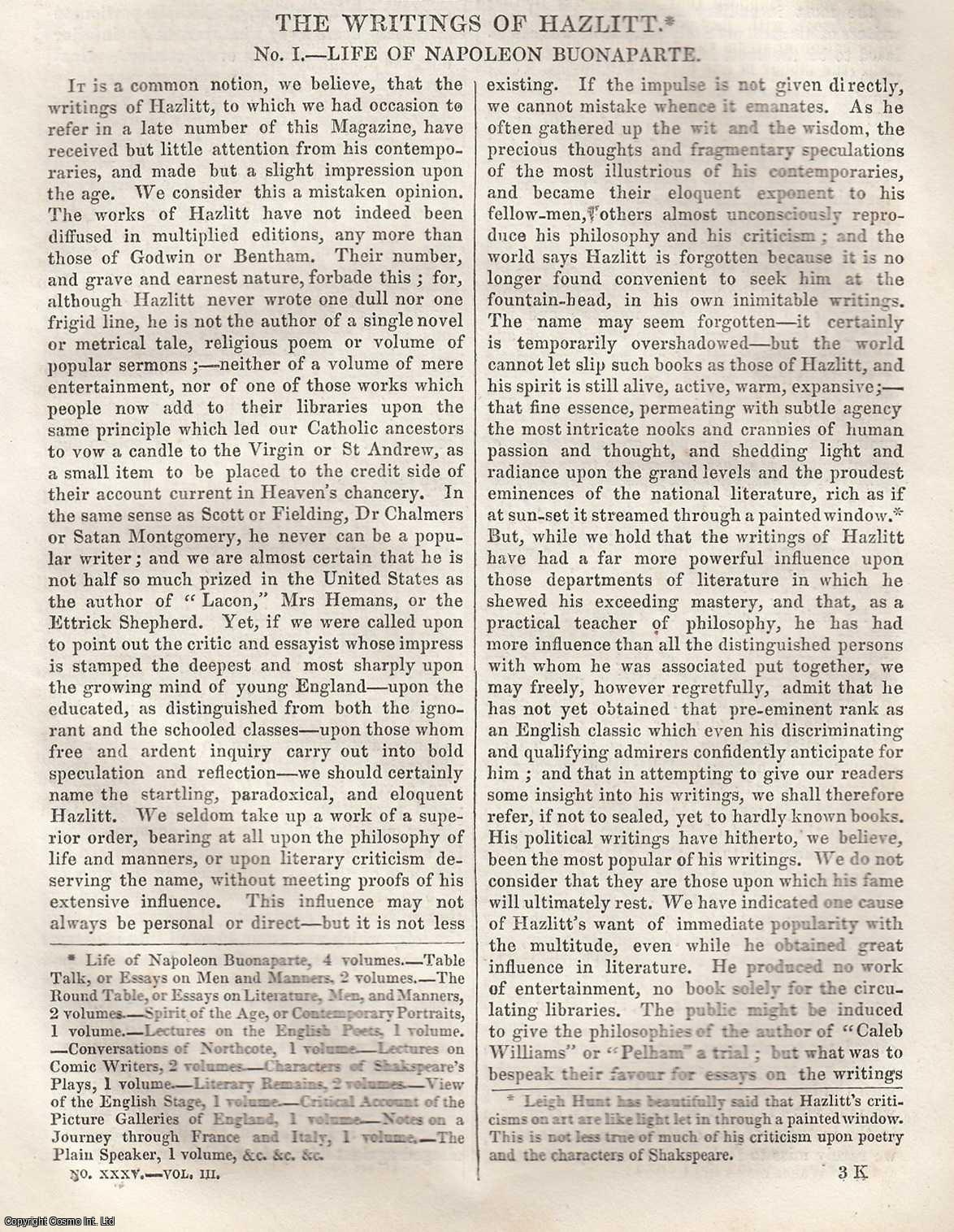 Johnstone, Christian - The Writings of Hazlitt (No. 1): Life of Napoleon Buonaparte. An original article from Tait's Edinburgh Magazine, 1836.