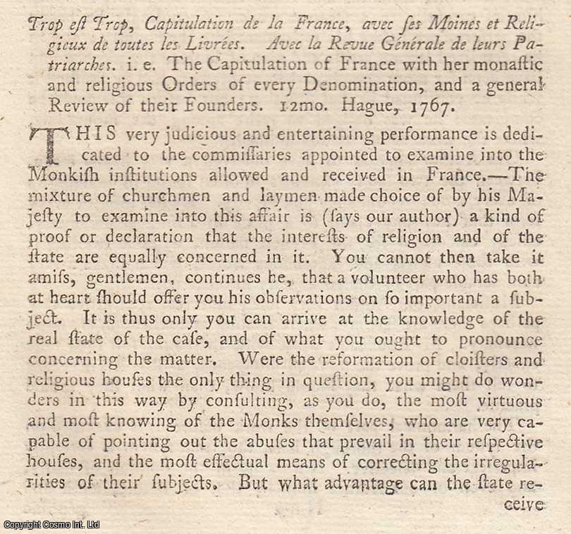 Author Not Stated - The Capitulation of France with her Monastic and Religious Orders of every Denomination, and a General Review of their Founders. An original article from the Monthly Review, 1767.