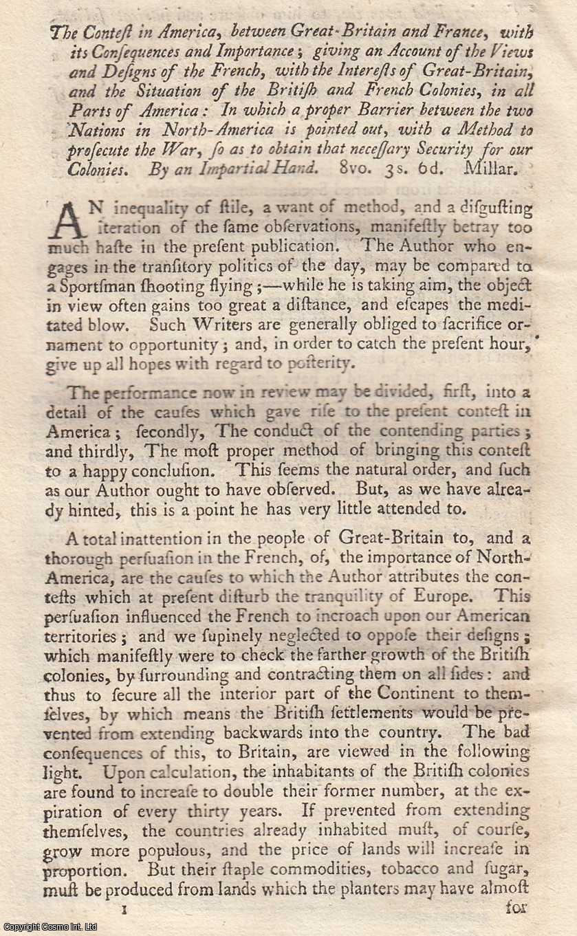 Author Not Stated - The Contest in America, between Great Britain and France, with its Consequences and Importance. By an Impartial Hand. An original article from the Monthly Review, 1757.