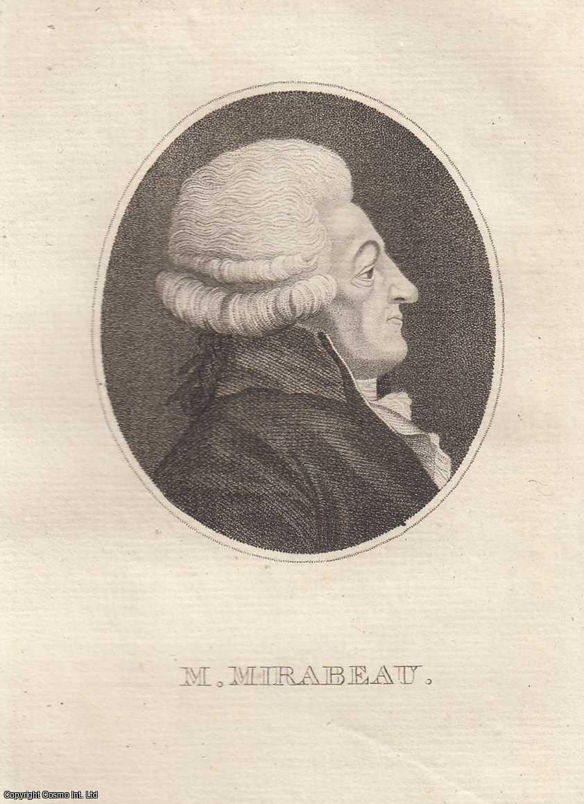 ENGRAVING - Honore Mirabeau, French Revolutionary Leader. An attractive original copper engraving from 1791, image size 9 x 14 cms approx. Published by Universal Magazine 1791.