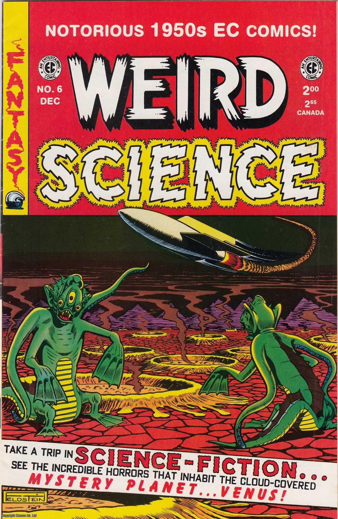 EC Comics - Weird Science. Issue #6. EC Comics Russ Cochran Reprint, December 1993.
