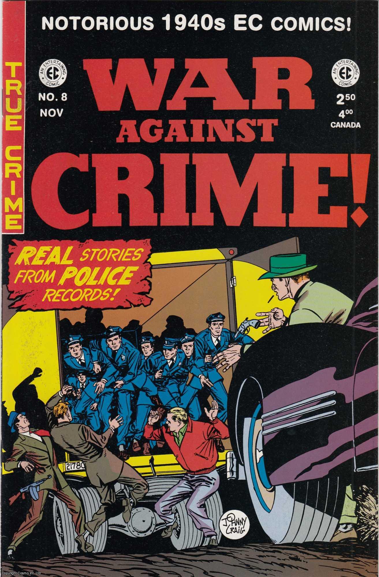 EC Comics - War Against Crime. Issue #8. EC Comics Gemstone Publishing Reprint, November 2000.