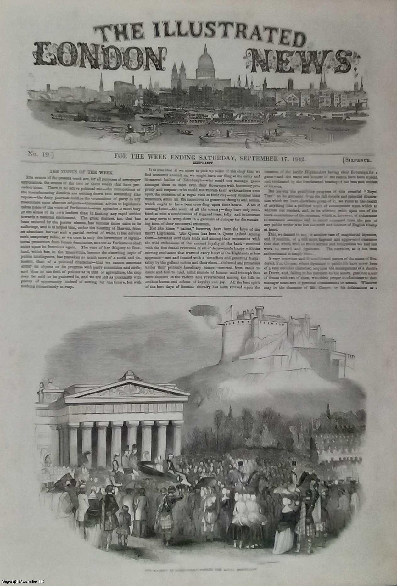 ILLUSTRATED LONDON NEWS - ILN 1842 : Doncaster Horse Racing; The Queen's Tour, Scotland; Moulton Church; Chartist rioters committed for trial; All contained in a COMPLETE original issue of The Illustrated London News. Issue No 19, September 17, 1842.
