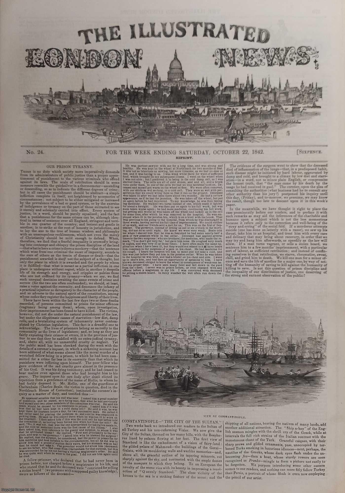 ILLUSTRATED LONDON NEWS - ILN 1842 : Richard Lalor Sheil, MP; Stafford Commission Chartist Trials; Constantinople; Prison Tyranny. All contained in a COMPLETE original issue of The Illustrated London News. Issue No 24, October 22, 1842.