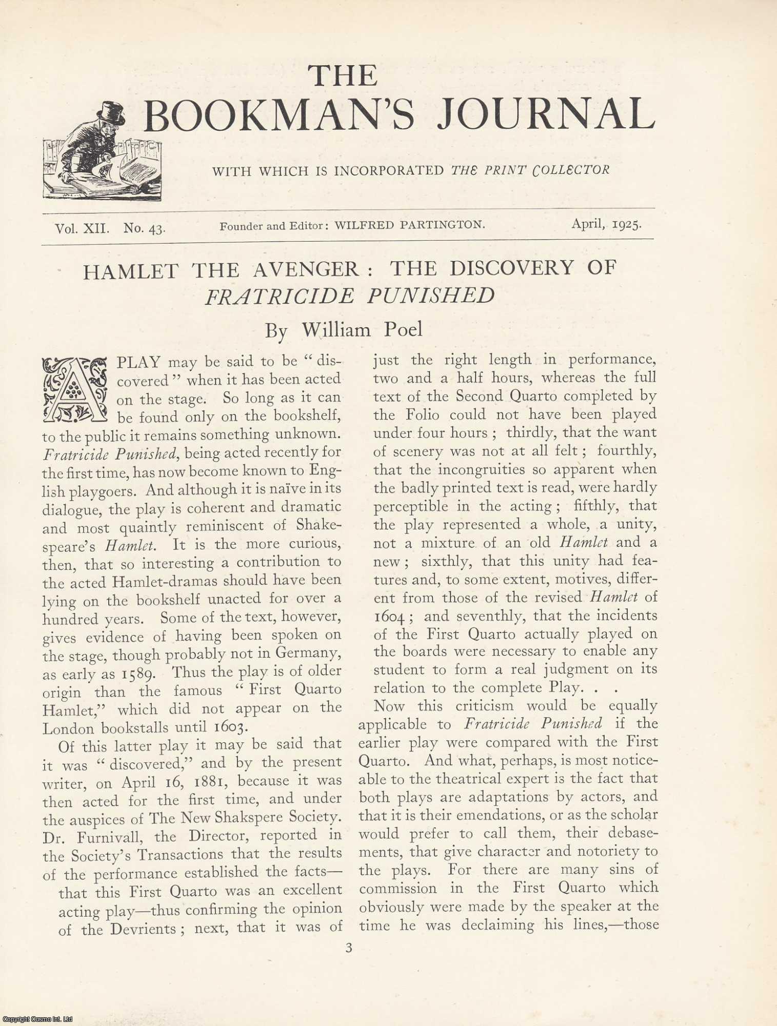 William Poel - Hamlet the Avenger: The Discovery of Fratricide Punished. An original article from The Bookman's Journal.