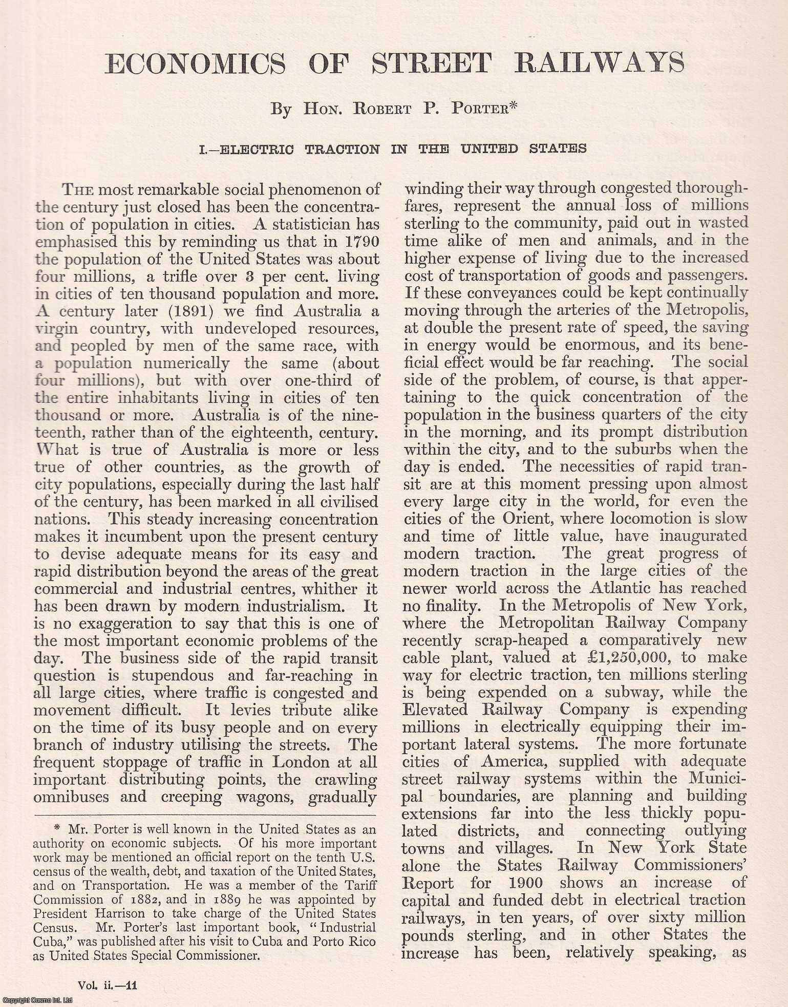 Hon. Robert P. Porter - Electric Traction in the United States. Economics of Street Railways. An original article from Engineering, 1901.