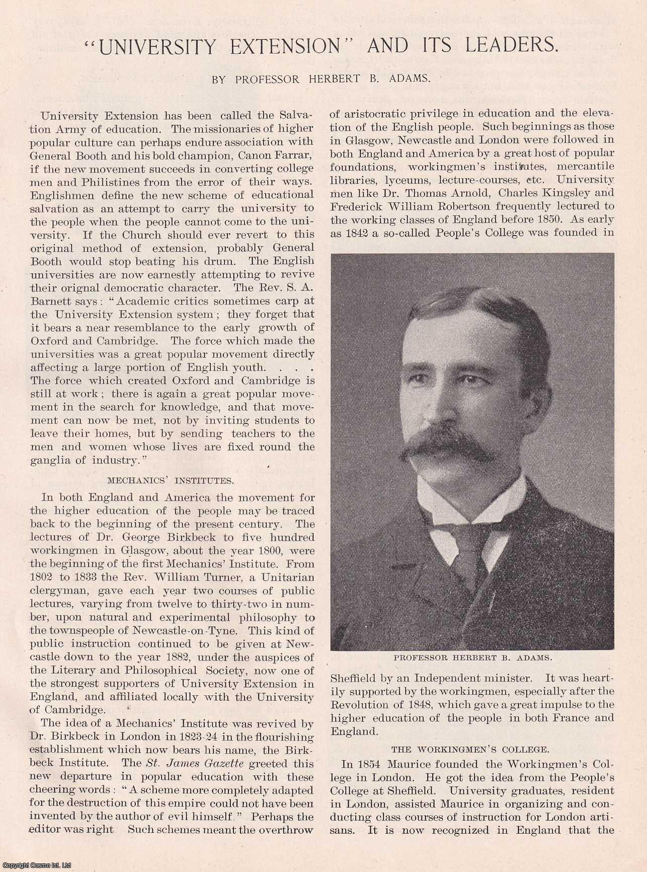 Prof. Herbert B. Adams - University Extension and Its Leaders. The popularisation of higher education. An original article from the American Review of Reviews, 1891.