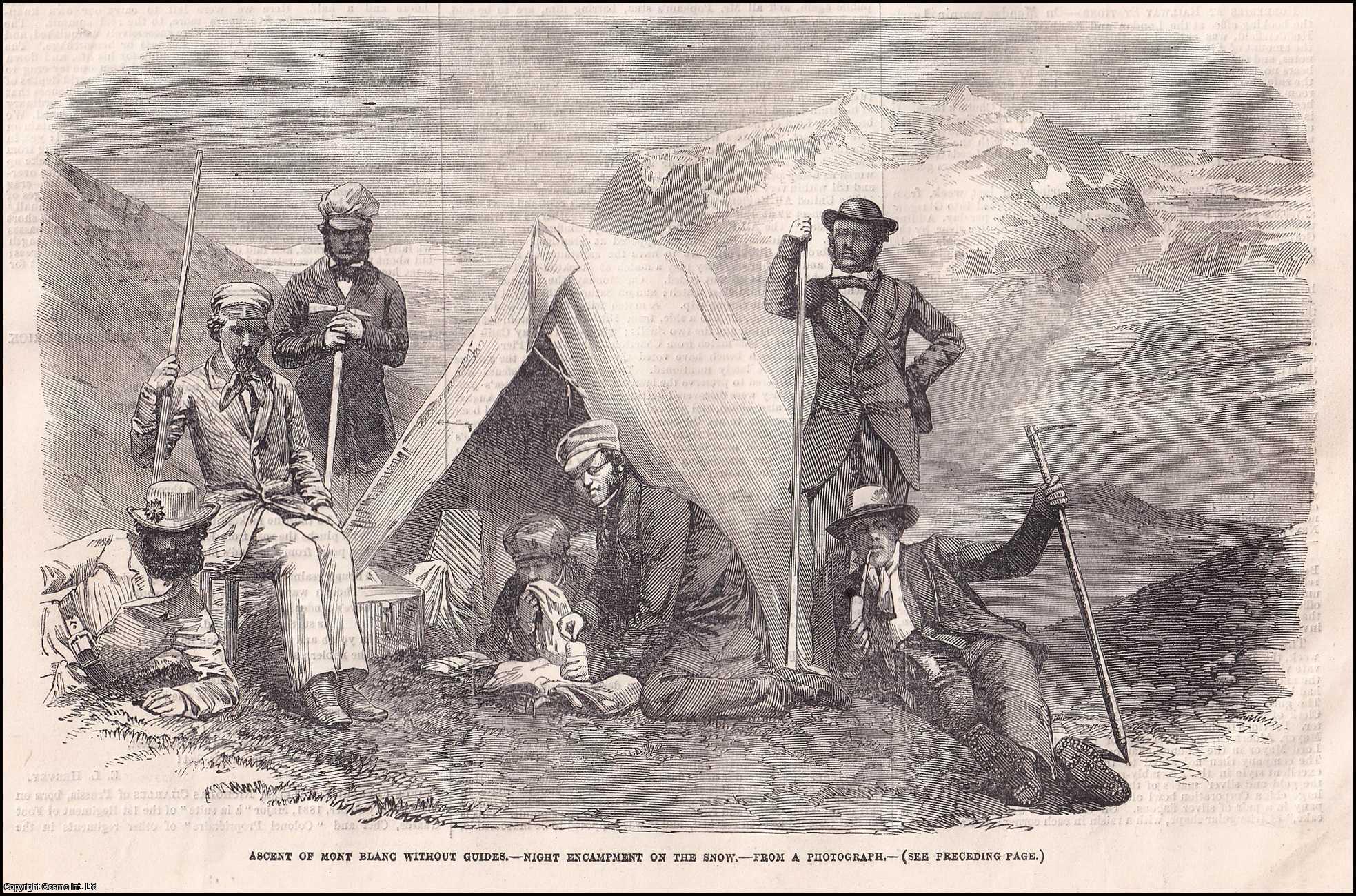 MOUNTAINEERING - Ascent of Mont Blanc without Guides by Rev. Christopher Charles Smyth. An original print from the Illustrated London News, 1855.