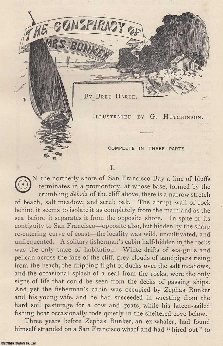 Bret Harte - The Conspiracy of Mrs Bunker. Complete in 3 parts. An original article from the Idler Magazine, 1892.