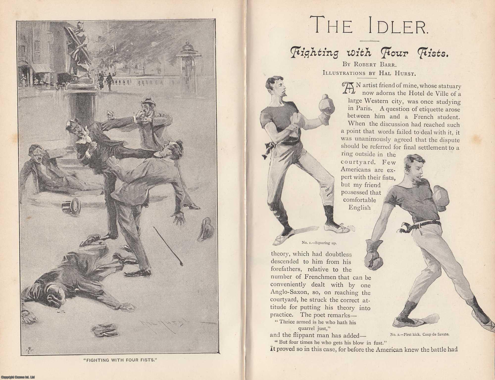 Robert Barr - Kick Boxing : Fighting with Four Fists. An original article from the Idler Magazine, 1893.