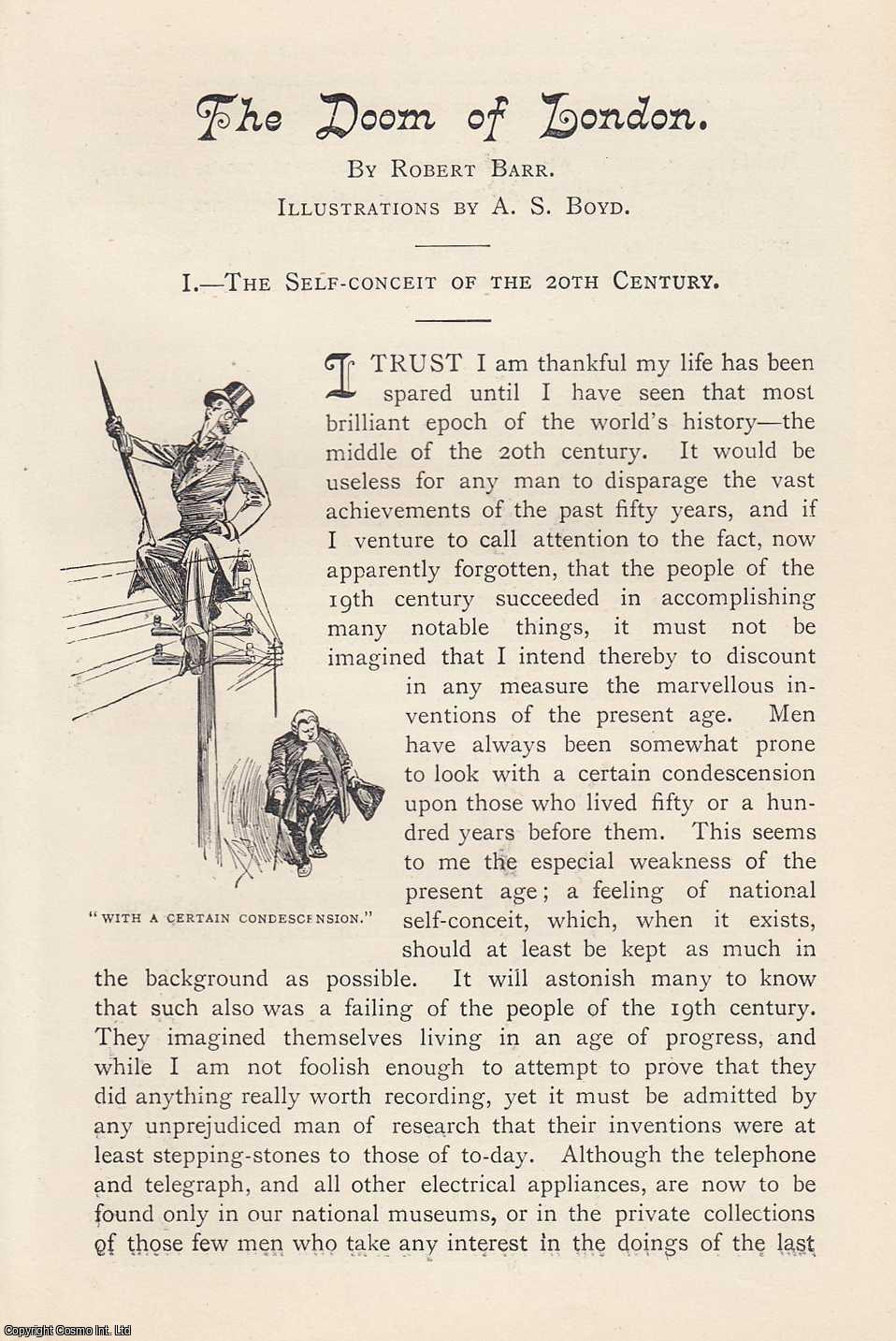Robert Barr - The Doom of London. An original article from the Idler Magazine, 1893.