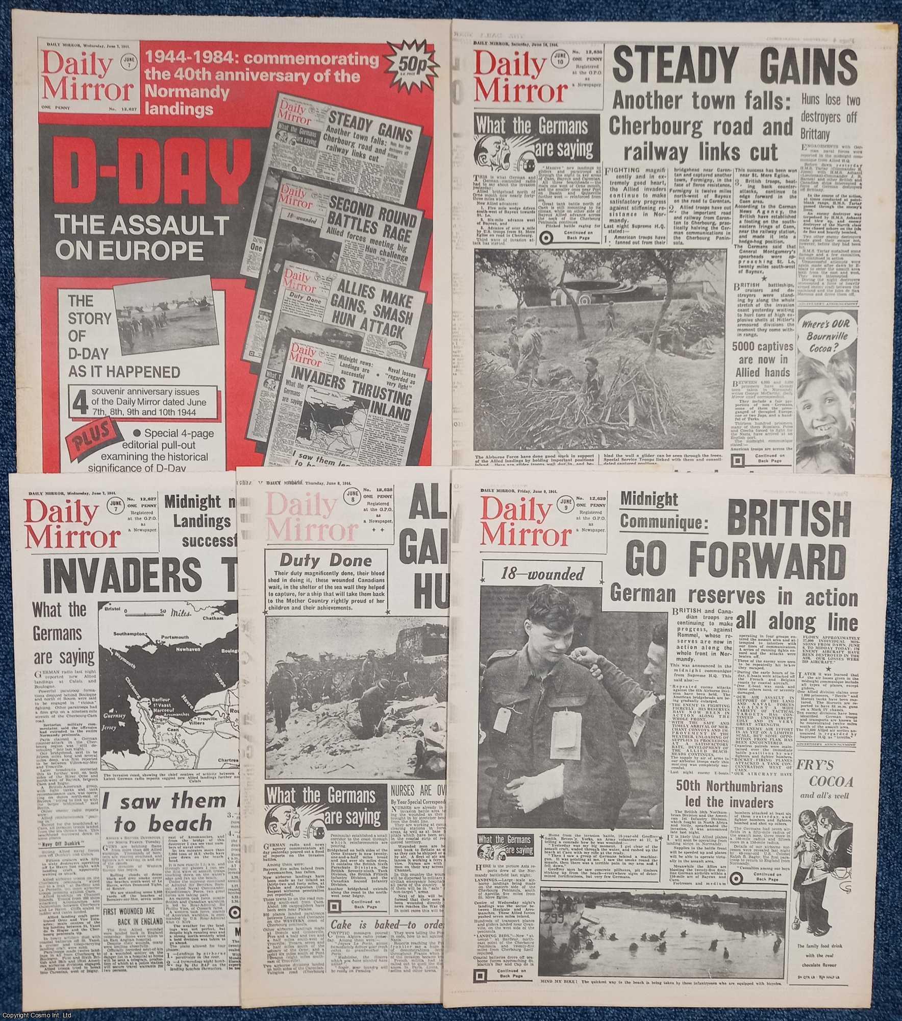 WORLD WAR TWO - D-Day, the Assault on Europe. 4 Facsimile Souvenir Issues of the Daily Mirror dated 7th, 8th, 9th, & 10th 1944. 1944-1984: commemorating the 40th anniversary of the Normandy Landings.