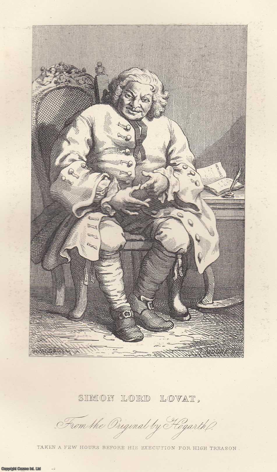 STEEL ENGRAVING - William Hogarth : Simon, Lord Lovat. Executed in 1745 following the Jacobite Uprising. Steel engraving, image area 9 x 14.5 cms approx. This is an original 153 year old print separated from The Complete Works of William Hogarth, London, printed 1870.