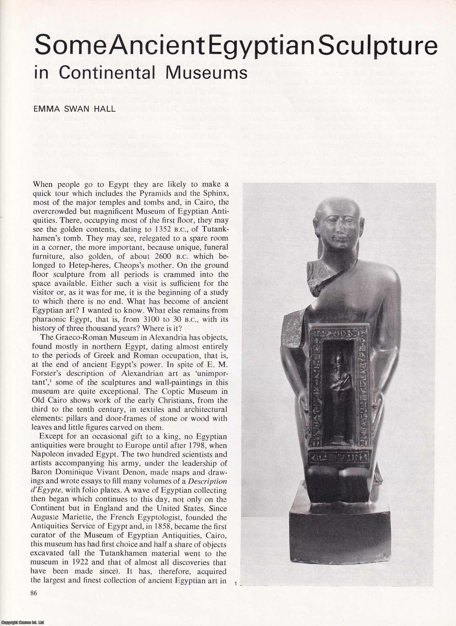 Emma Swan Hall - Some Ancient Egyptian Sculpture in Continental Museums. An uncommon original article from Apollo, International Magazine of the Arts, 1967.