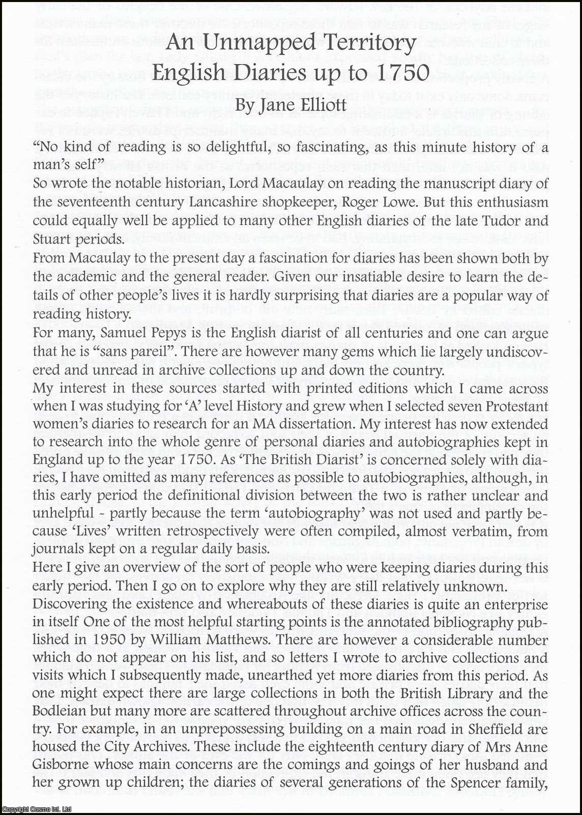 Jane Elliott - An Unmapped Territory; English Diaries up to 1750. An original article from The British Diarist journal, 2003.