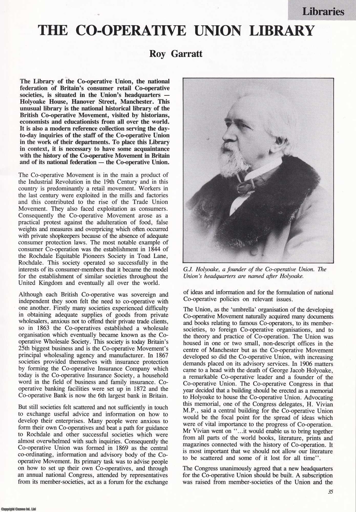 Roy Garratt - The Co-Operative Union Library, Manchester. An original article from Manchester Region History Review magazine, 1991.