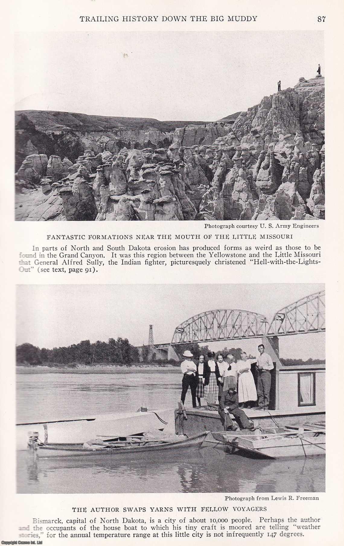 Lewis R. Freeman - Trailing History Down The Big Muddy: In The Homeward Wake of Lewis and Clark, a Folding Steel Skiff Bears Its Lone Pilot on a 2,000-Mile Cruise on The Yellowstone-Missouri. An original article from the National Geographic Magazine, 1928.