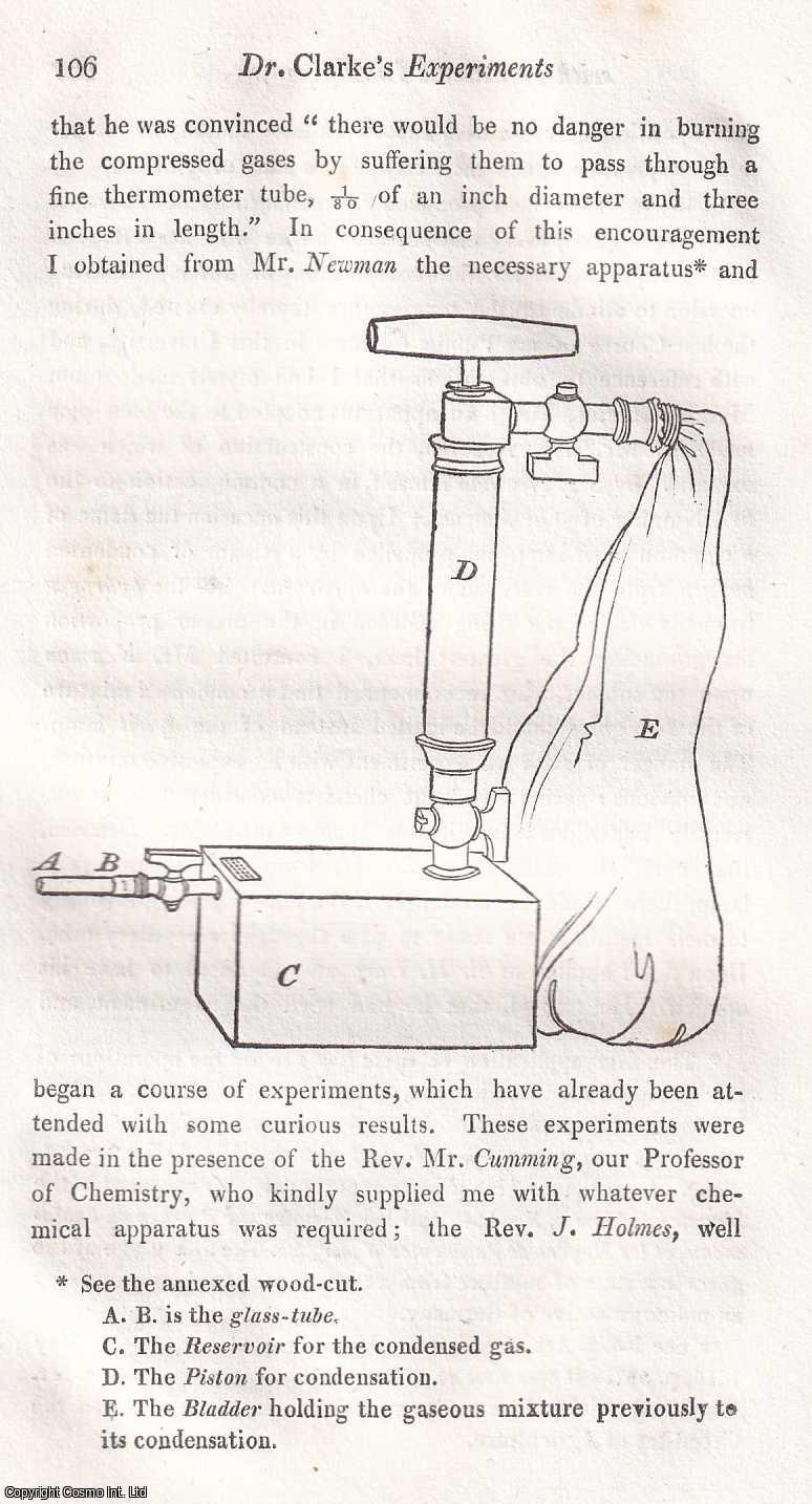 GASES - Account of some Experiments made with Newman's Blow-pipe, by inflaming a highly condensed Mixture of the gaseous Constituents of Water ; in a Letter to the Editor, from Edward Daniel Clarke, LL. D. Professor of Mineralogy in the University of Cambridge. An uncommon original article from the Journal of Science and the Arts, edited by the Royal Institution of Great Britain, 1817.