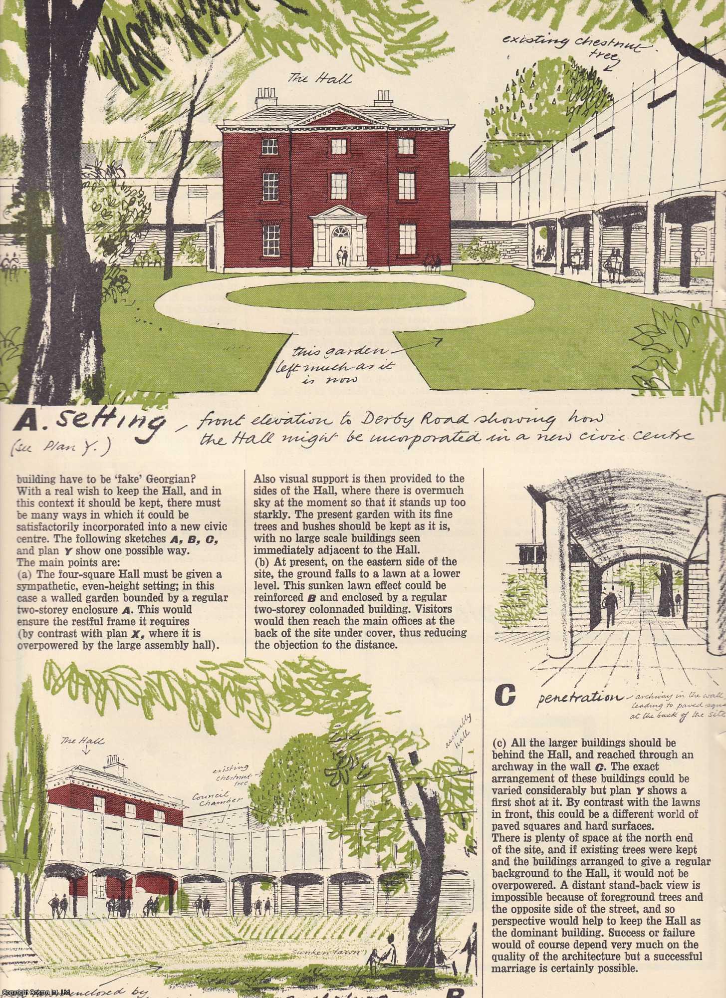 LONG EATON HALL - Long Eaton, Erewash, Derbyshire : The Hall. Save or Scrap ? By Kenneth Browne. This is an original article from The Architectural Review, 1965.