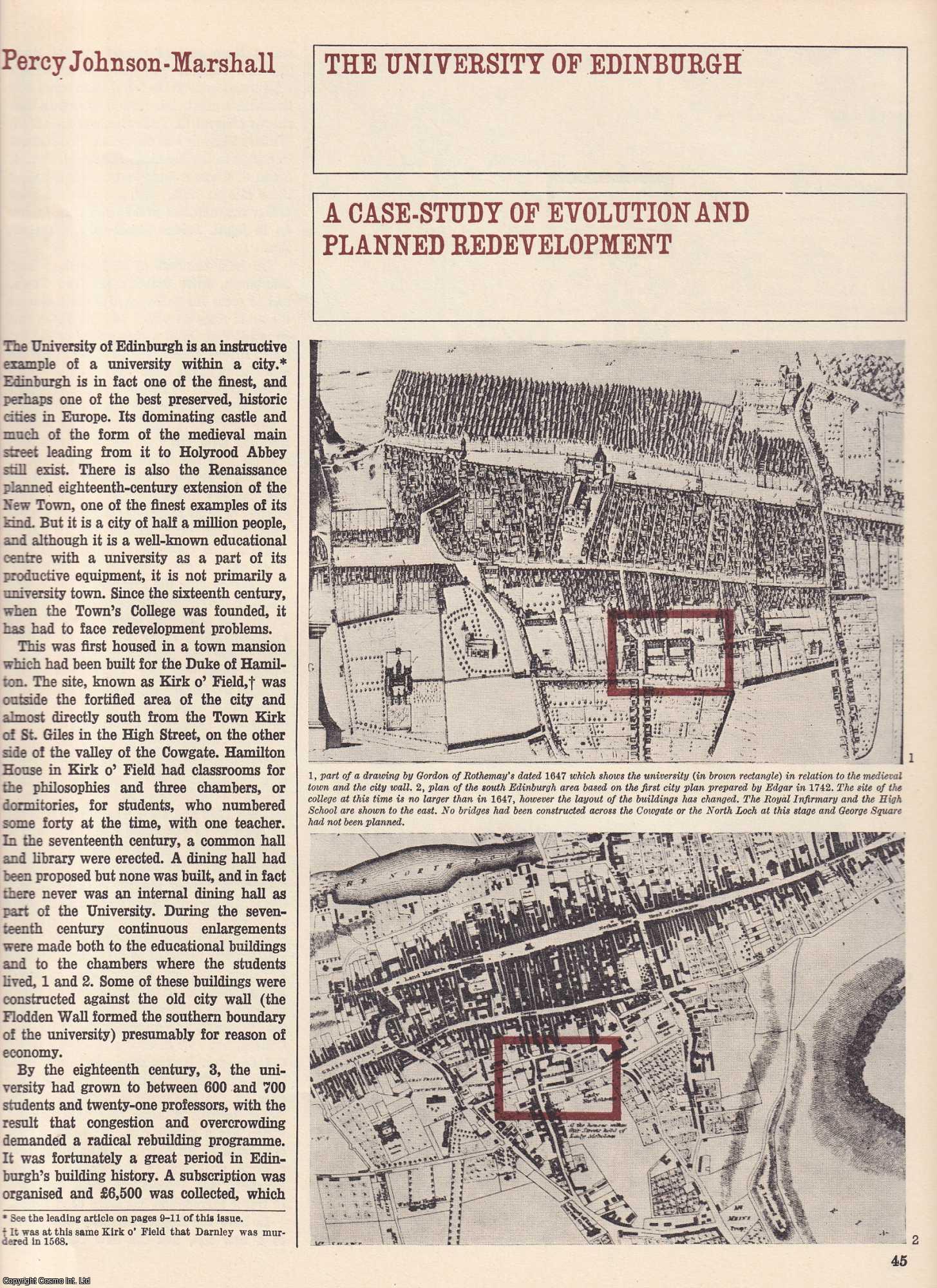 EDINBURGH - The University of Edinburgh; A Case Study of Evolution and Planned Redevelopment. By Percy Johnson-Marshall. This is an original article from The Architectural Review, 1964.