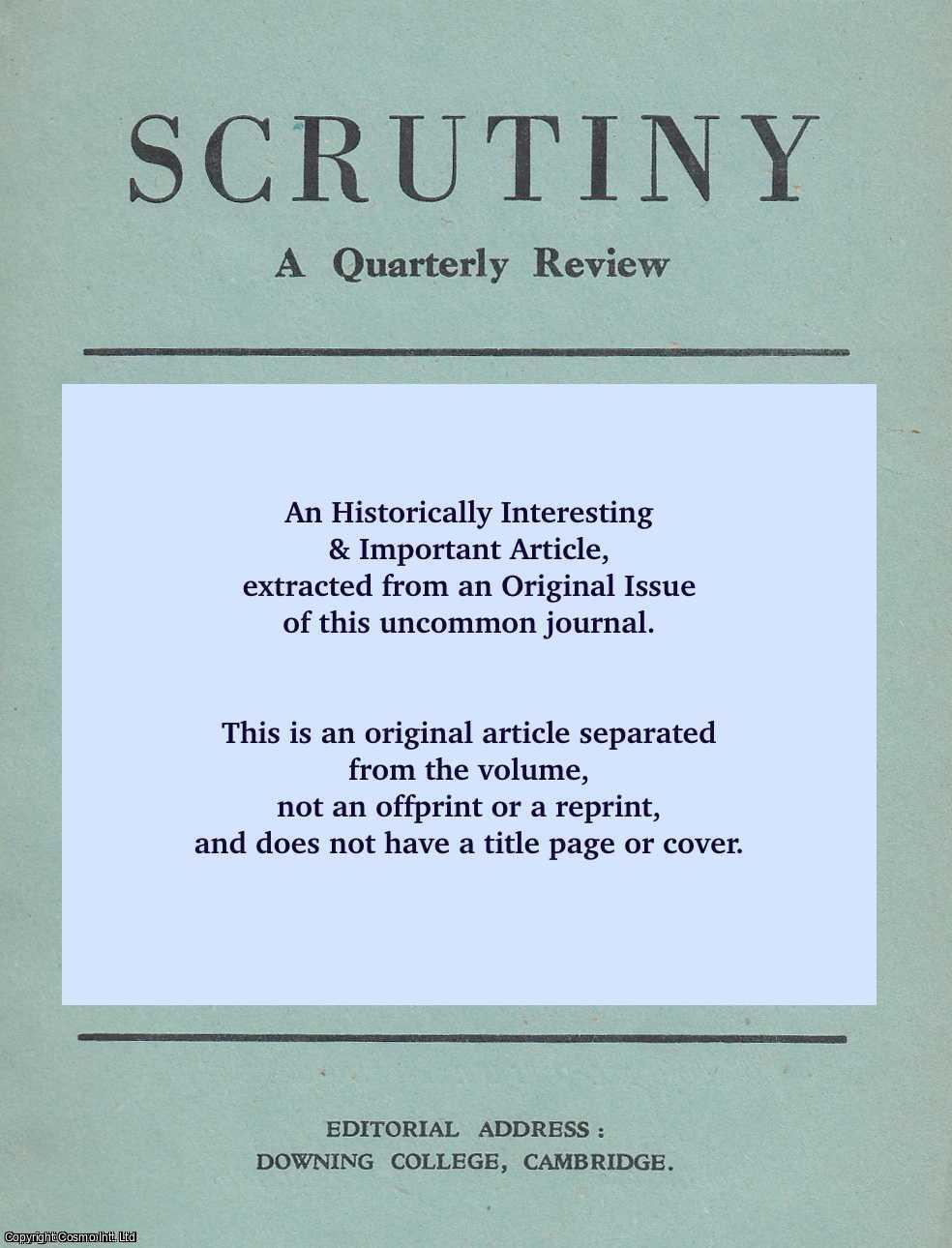 R. G. Cox - American Critics and Poetic Drama. A rare original article from Scrutiny Magazine, 1949.