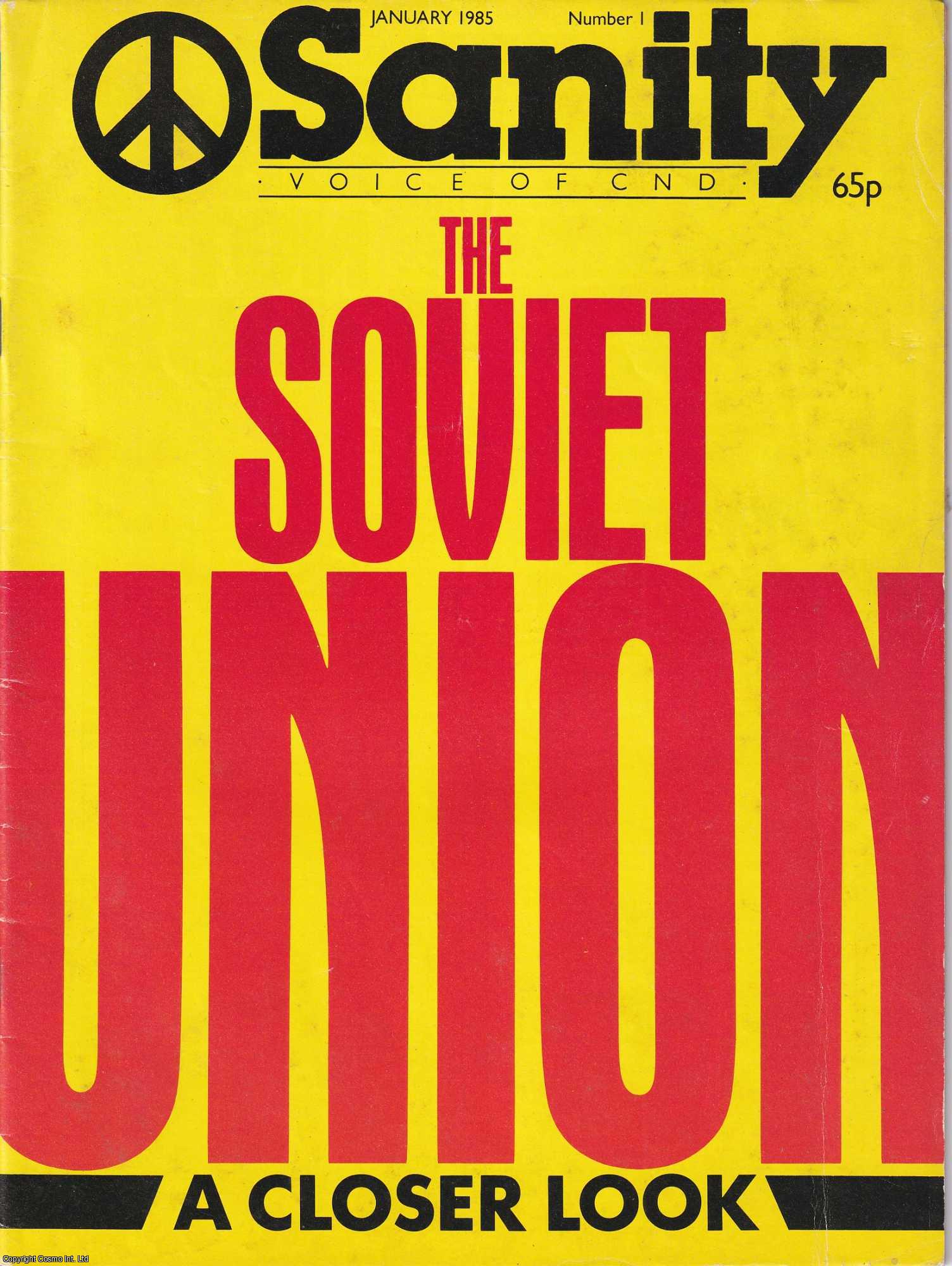 CAMPAIGN FOR NUCLEAR DISARMAMENT - Sanity, the Voice of CND. January 1985, Number 1.