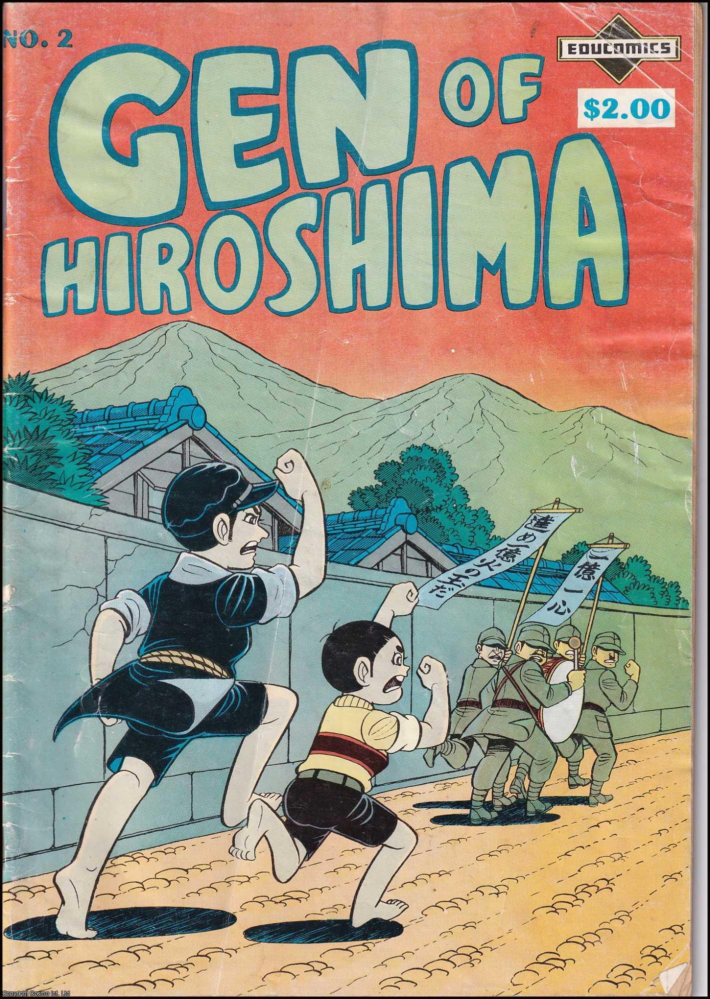RADICAL POLITICAL COMIX - Gen of Hiroshima. Number 2. By Keiji Nakazawa.