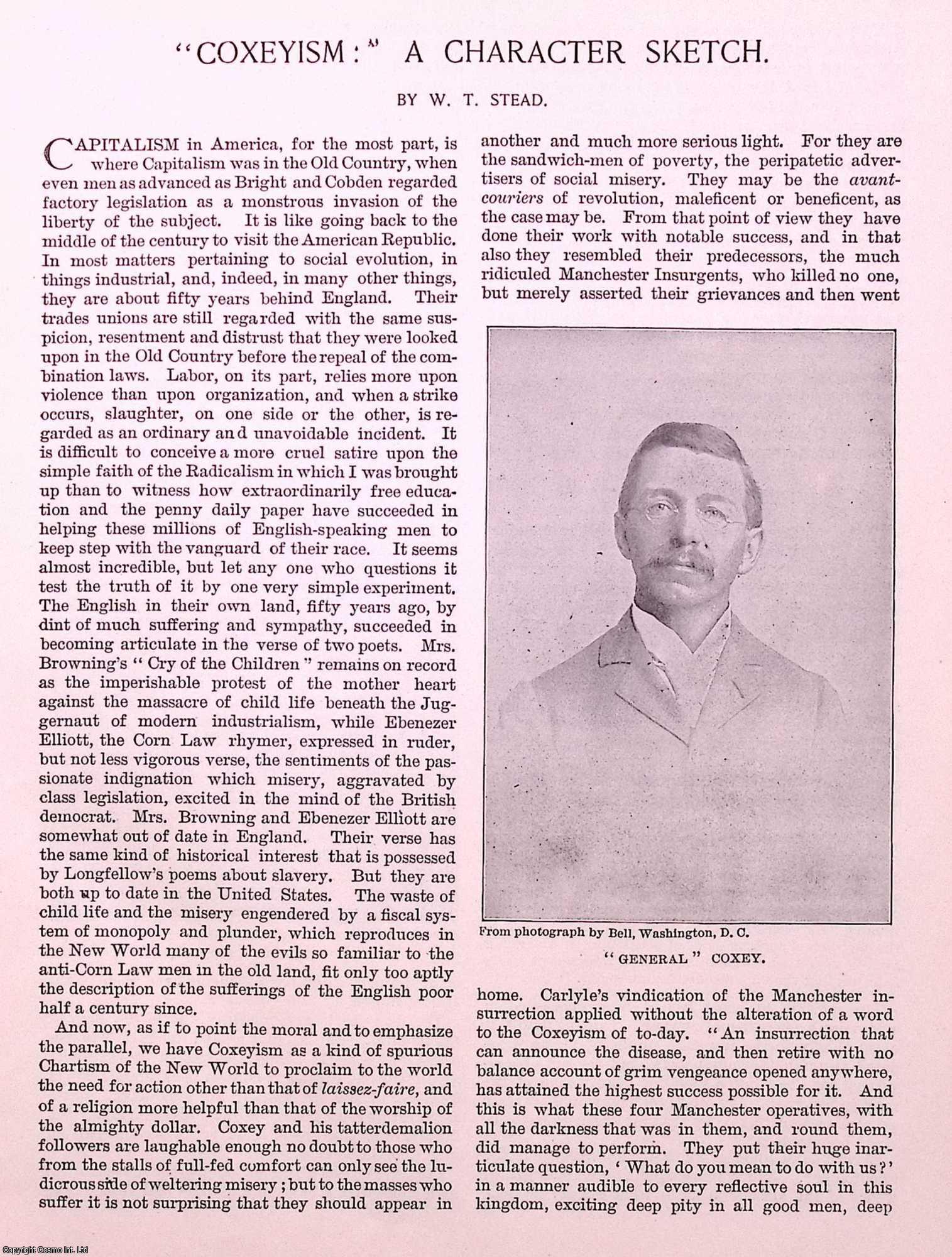 COXEY'S ARMY, THE ARMY OF THE COMMONWEALTH IN CHRIST - Coxeyism, a character sketch. Coxey's Army was an 1894 protest march by unemployed workers on Washington D.C., led by Ohio businessman Jacob Coxey. An original article from the American Review of Reviews, 1894.
