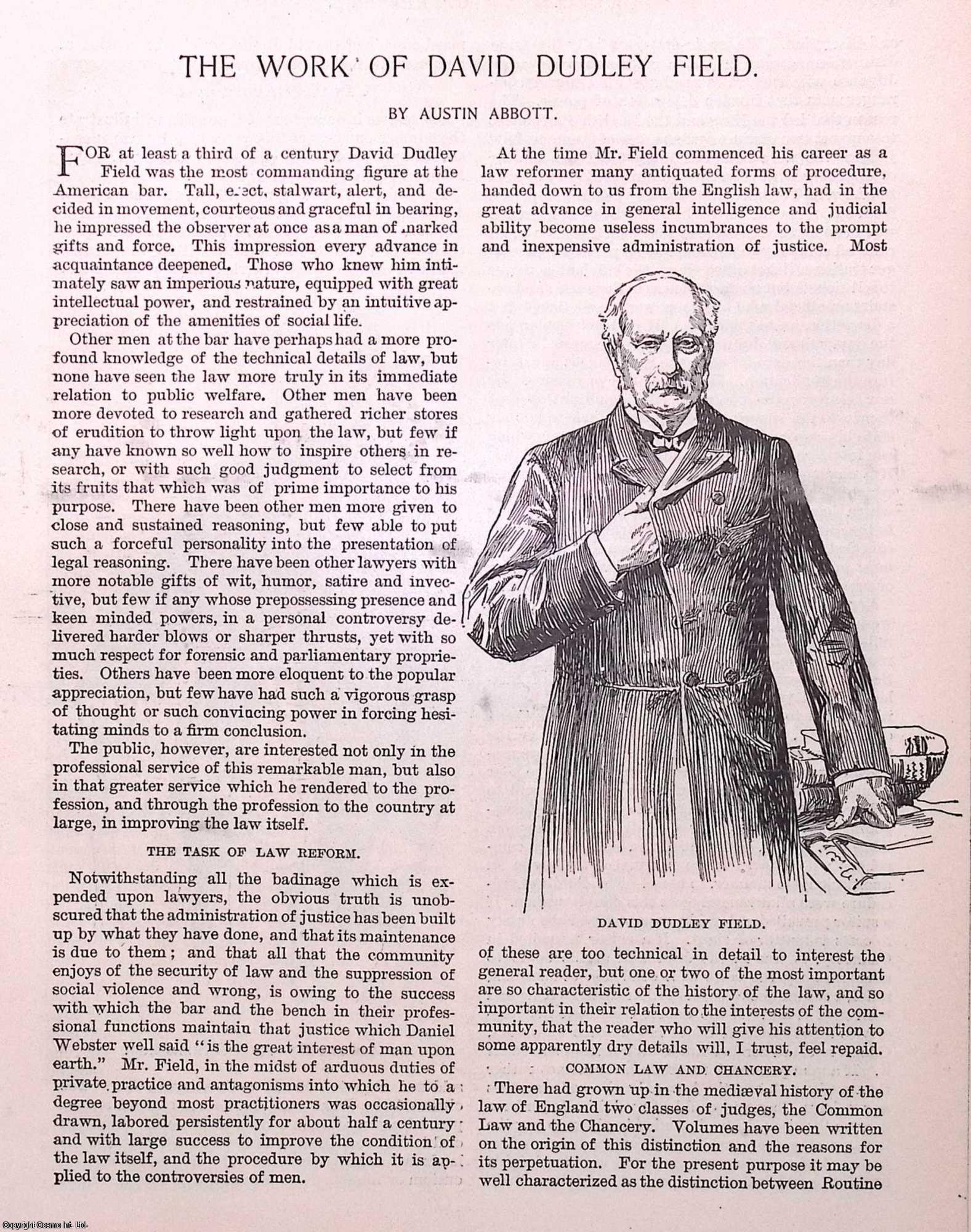 Austin Abbott - The Work of David Dudley Field : American lawyer and law reformer who made major contributions to the development of American civil procedure. An original article from the American Review of Reviews, 1894.