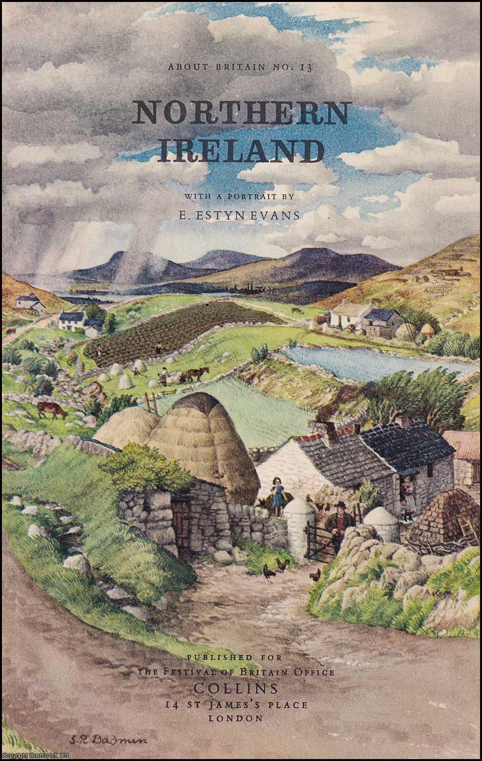 E. Estyn Evans - Northern Ireland. A New Guide Book with a Portrait by E. Estyn Evans. Published for The Festival of Britain 1951.