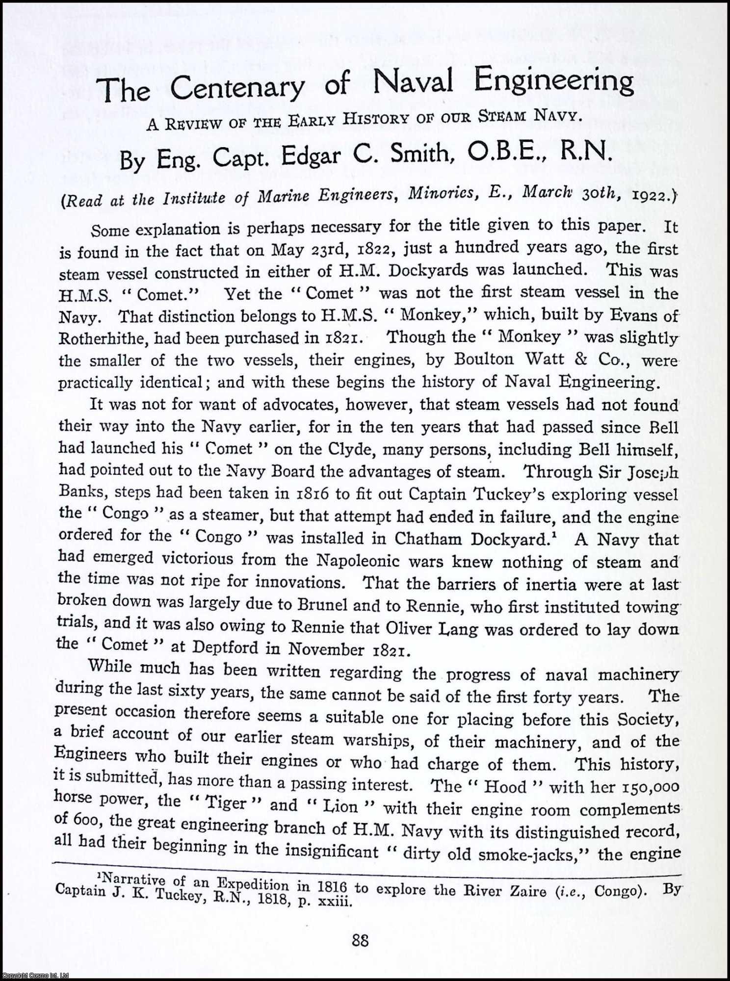 Eng. Capt. Edgar C. Smith, O.B.E., R.N. - The Early History of our Steam Navy : The Centenary of Naval Engineering. This is an uncommon original article from the The Newcomen Society Transactions, 1922.