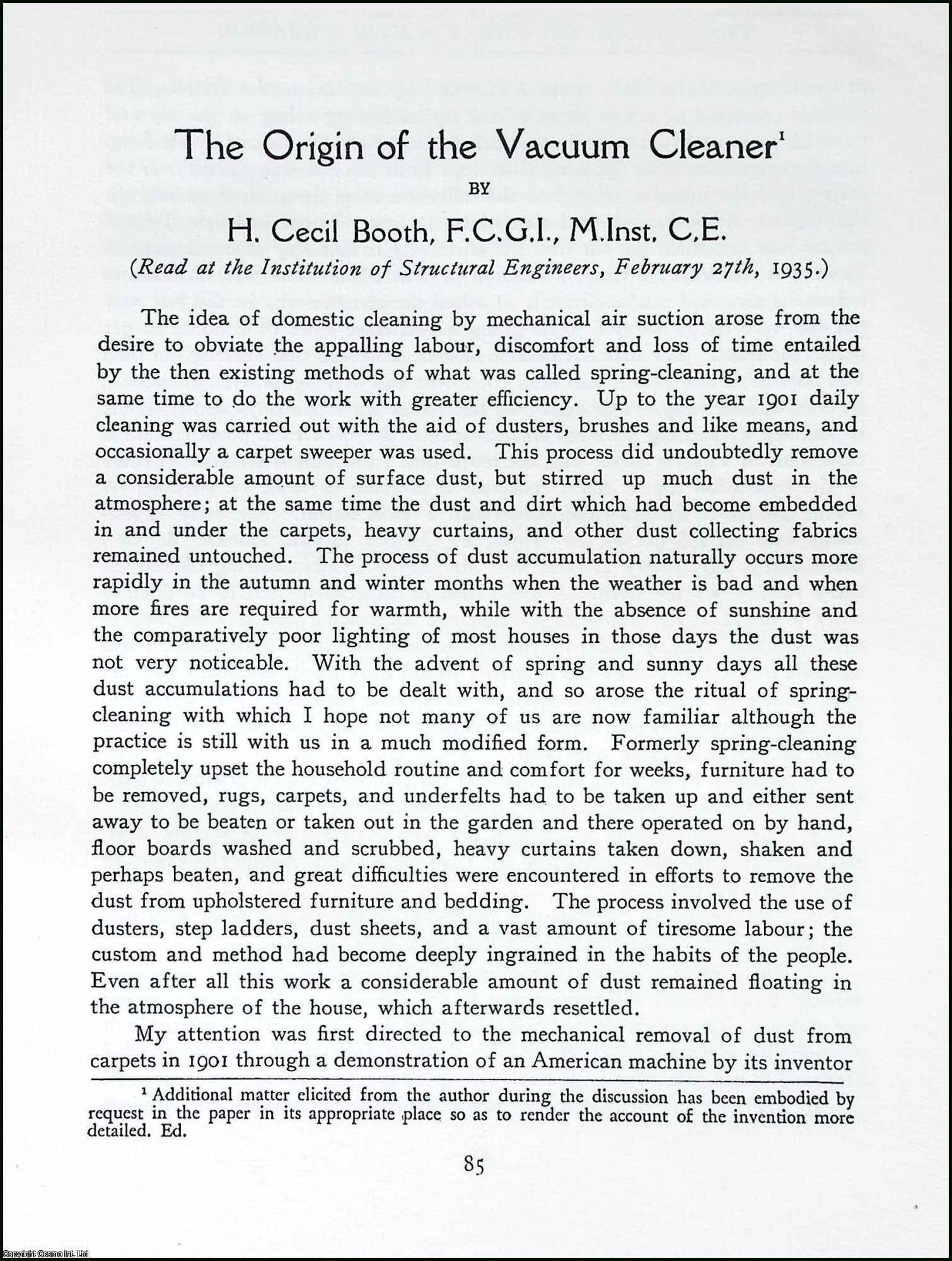 H. Cecil Booth - The Origin of the Vacuum Cleaner. This is an uncommon original article from the The Newcomen Society Transactions, 1935.