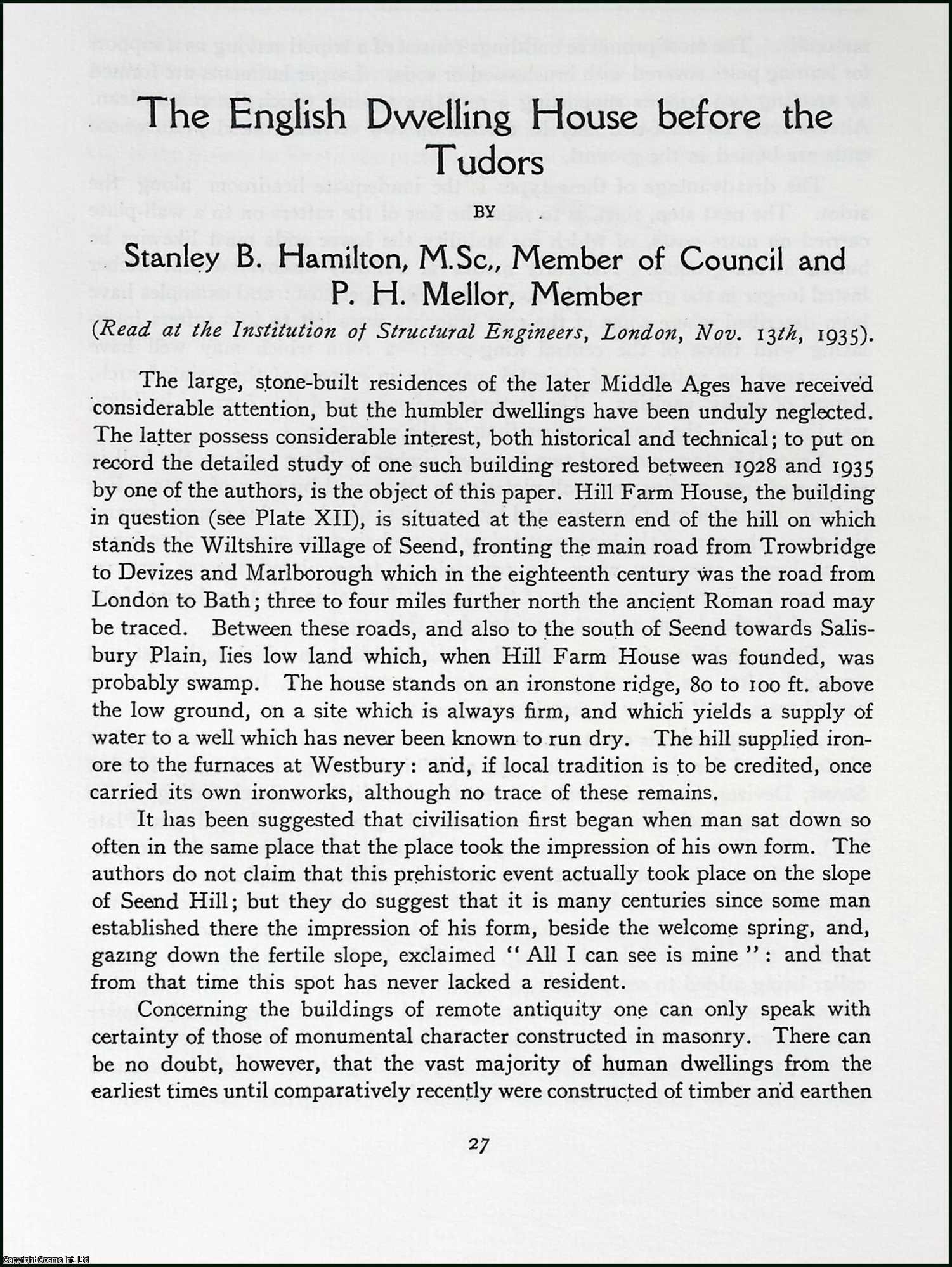 Stanley B. Hamilton - The English Dwelling House before the Tudors. This is an uncommon original article from the The Newcomen Society Transactions, 1936.