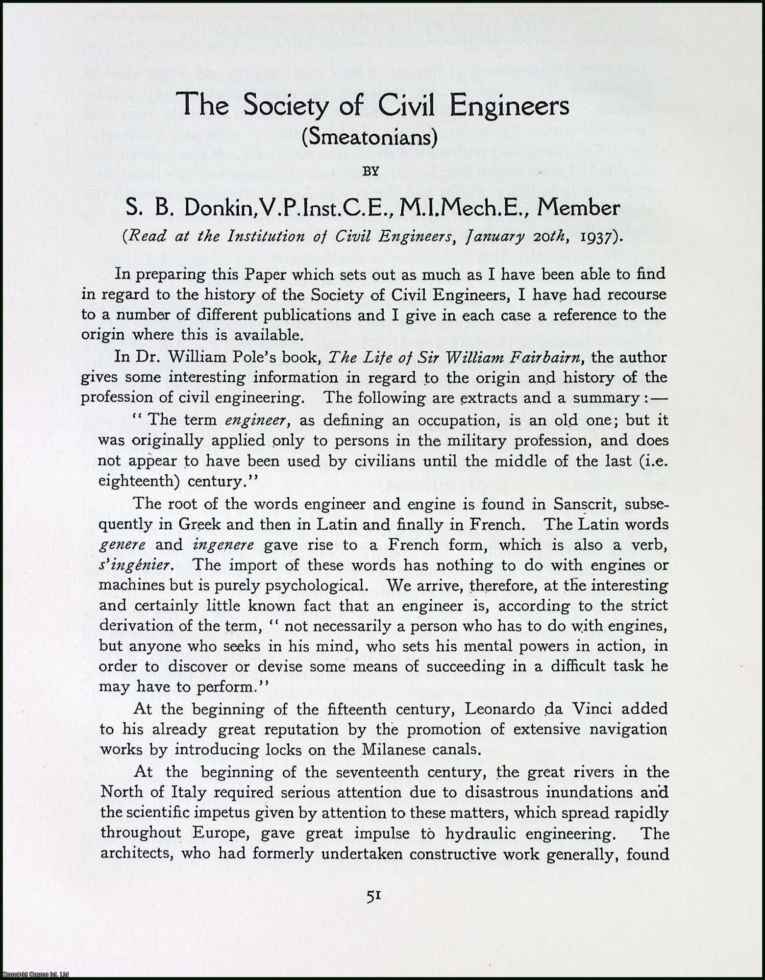 S.B. Donkin - Smeatonians : The Society of Civil Engineers. This is an uncommon original article from the The Newcomen Society Transactions, 1937.