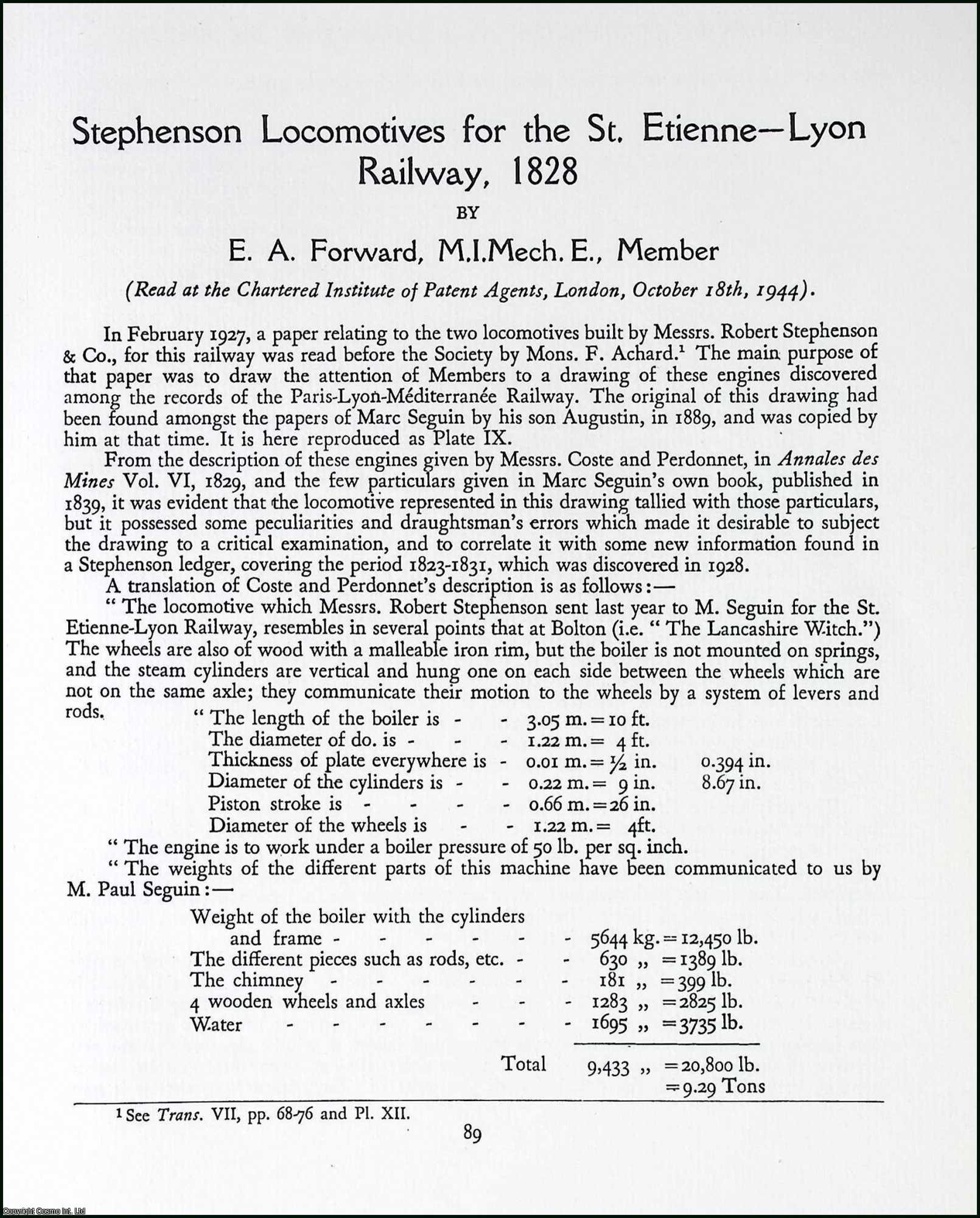 E.A. Forward - Stephenson Locomotives for the St. Etienne-Lyon Railway, 1828. This is an uncommon original article from the The Newcomen Society Transactions, 1945.