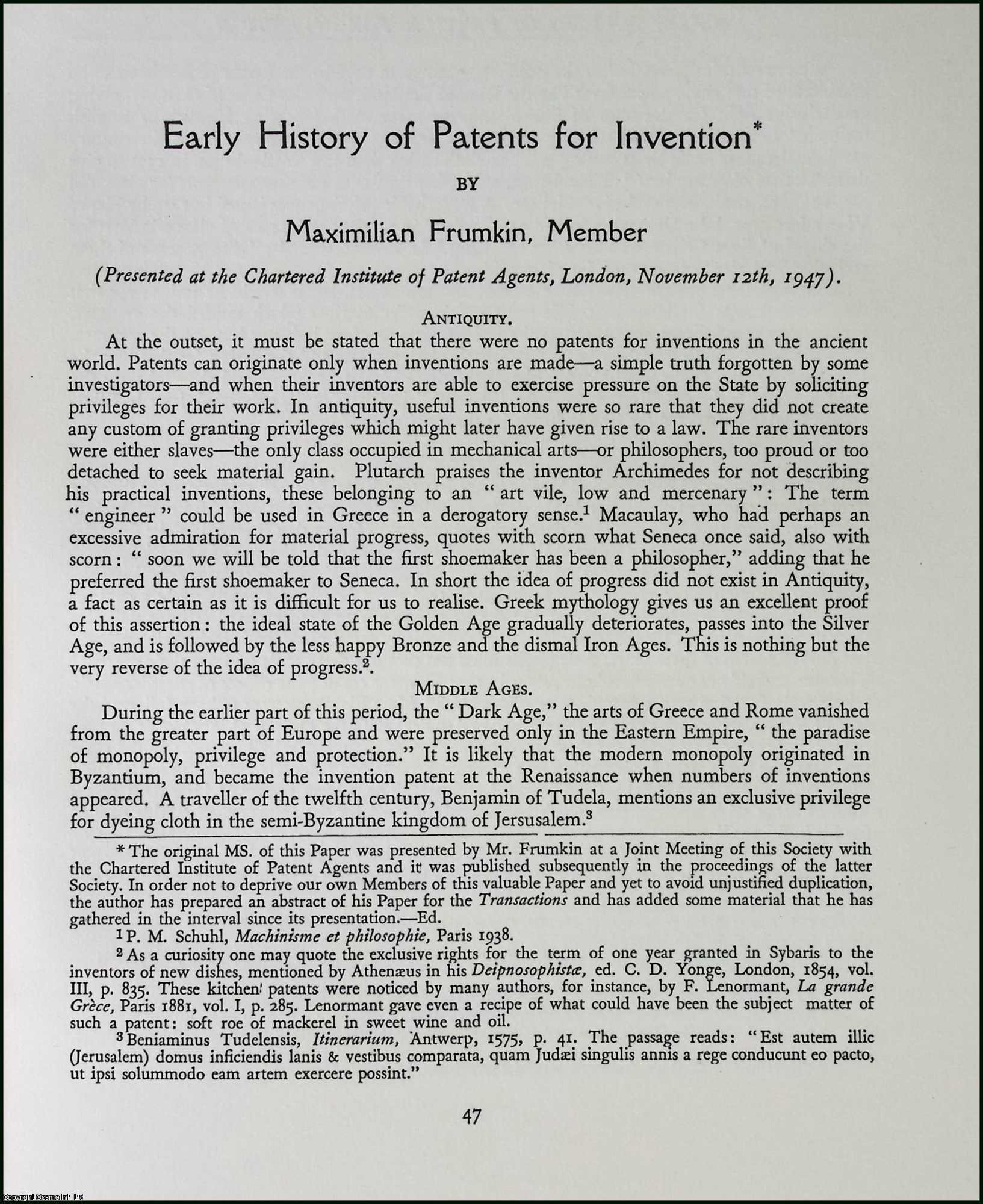Maximilian Frumkin - Early History of Patents for Invention. This is an uncommon original article from the The Newcomen Society Transactions, 1949.