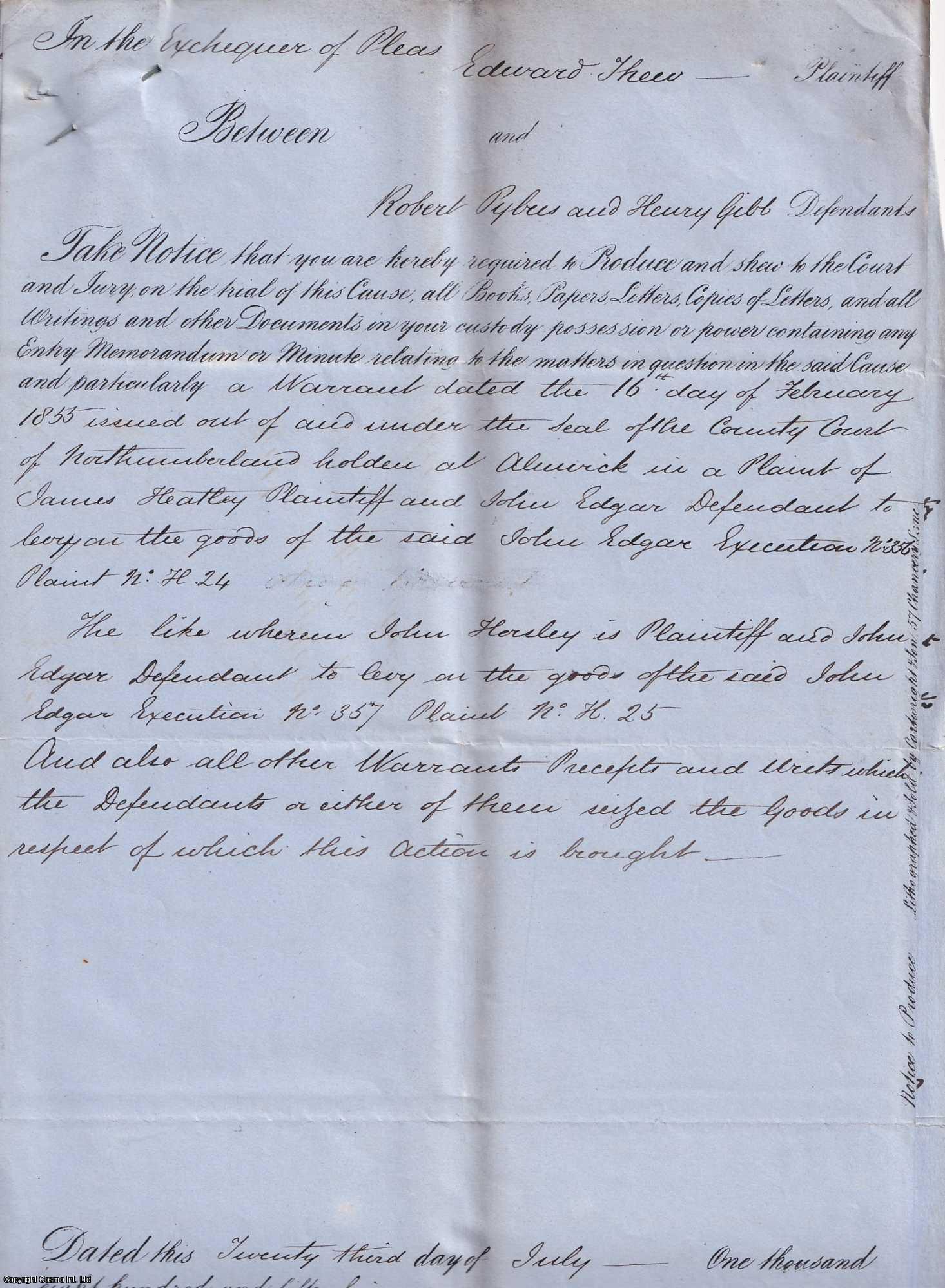 1855 Legal Notices Thew v Pybus and Gibb, Alnwick. - Notices to Produce and Adduce evidence in the case of Edward Thew vs Robert Pybus and Henry Gibb of Alnwick Northumberland. Five notices, part printed, but largely handwritten on blue paper (8 x 13 inches).