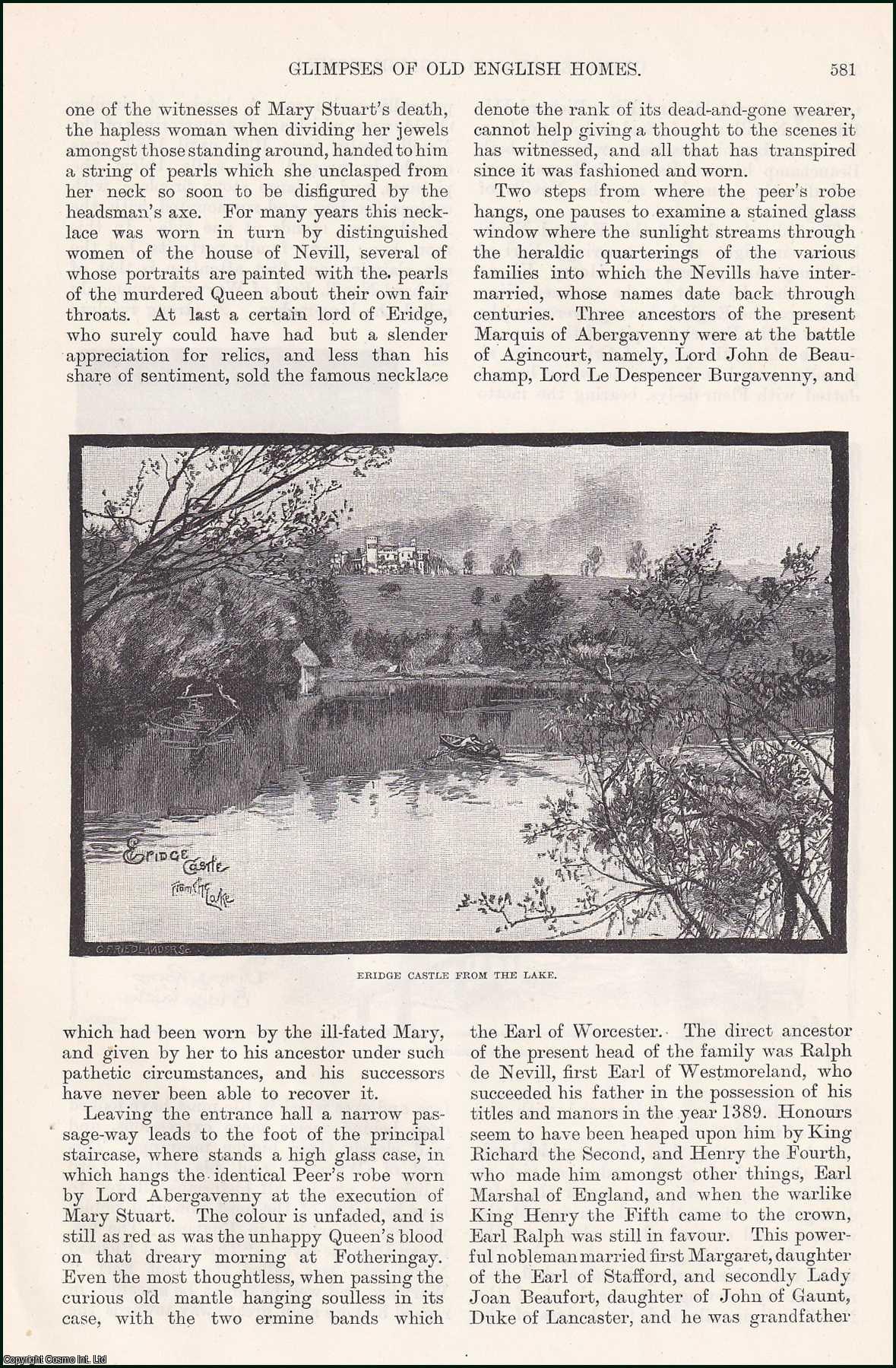 Elizabeth Balch - Eridge Castle, Tunbridge Wells; Glimpses of Old English Homes. An original article from the English Illustrated Magazine, 1888.