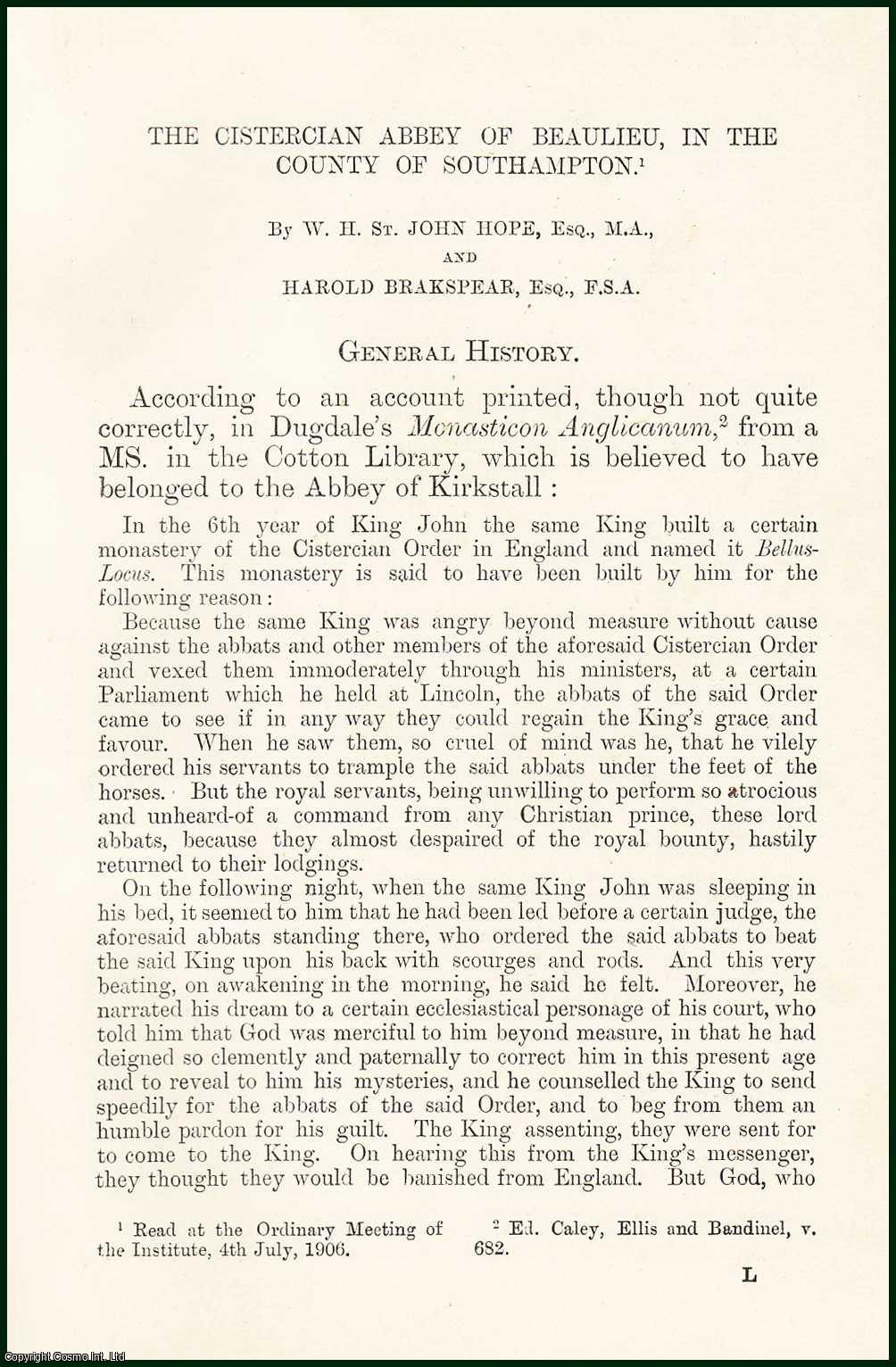 W.H. St. John Hope and Harold Brakspear - The Cistercian Abbey of Beaulieu, in the County of Southampton. An original article from the Archaeological Journal, 1906.