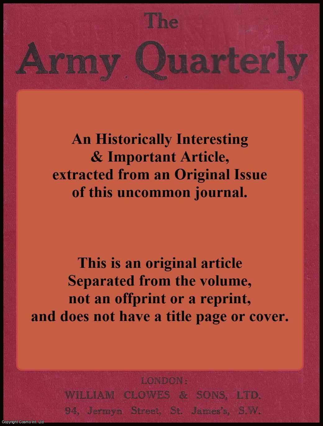 Lieut-Colonel E.G. Hume - The Role of Modern Mobile Protective Forces. An original article from the Army Quarterly, 1931.