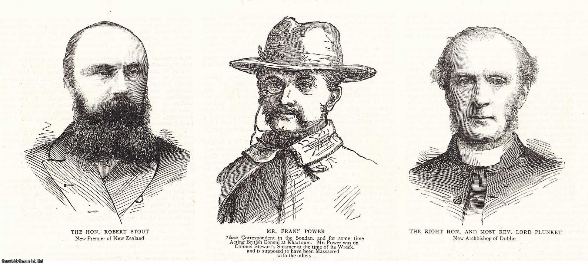 Portraits - The Hon, Robert Stout, Mr Frank Power, Times Correspondent in Soudan and Lord Plunket Archbishop of Dublin; three vignettes. An original print from the Graphic Illustrated Weekly Magazine, 1885.
