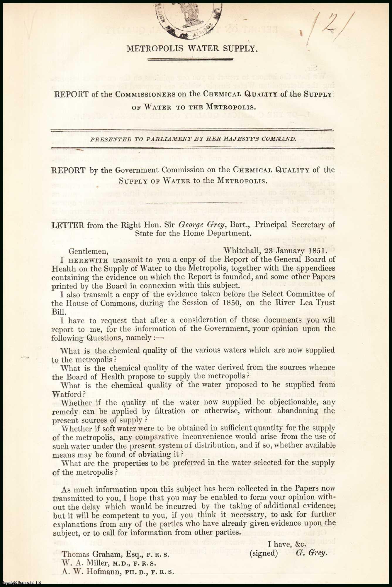 Thomas, W.A. and A.W. Graham, Miller and Hofmann - [Blue Book Report]. Metropolis Water Supply; Report by the Government Commission on the Chemical Quality of the Supply of Water. Published by HMSO 1851.