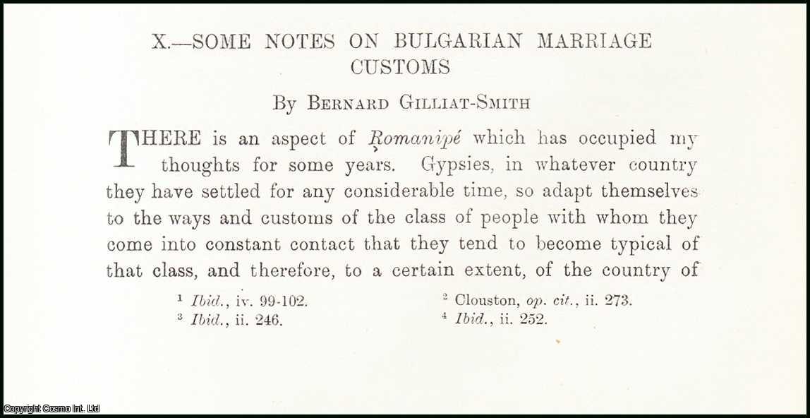 Bernard Gilliat-Smith - Bulgarian Marriage Customs. An uncommon original article from the Journal of the Gypsy Lore Society, 1928.