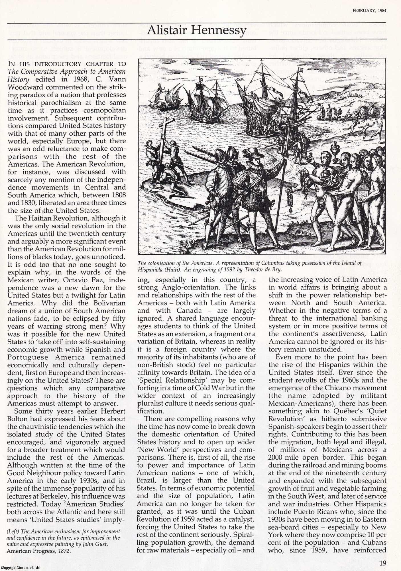 Alistair Hennessy - America and the Americas. An original article from History Today, 1984.