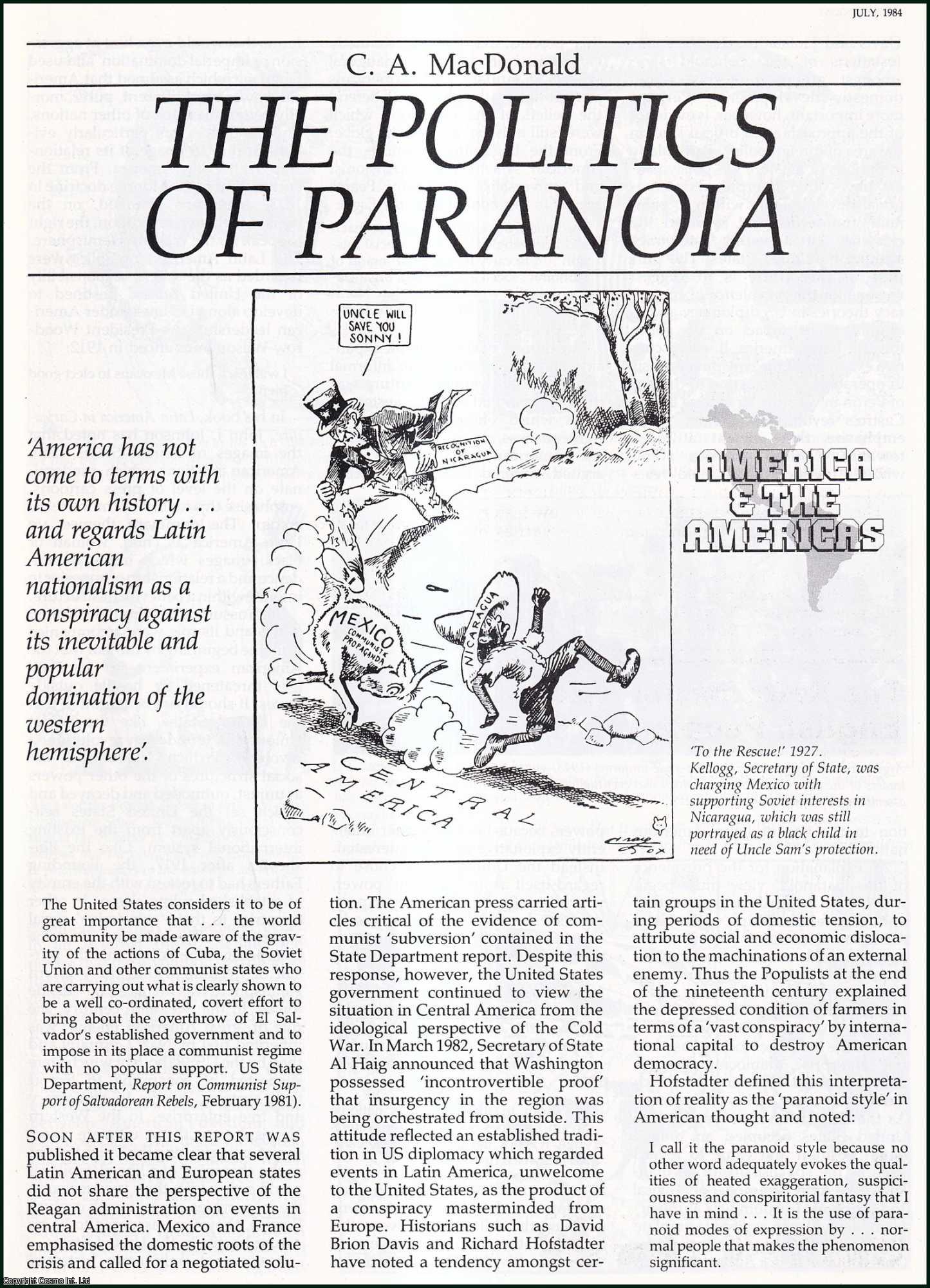 C.A. MacDonald - The Politics of Paranoia: America and the Americas. An original article from History Today, 1984.