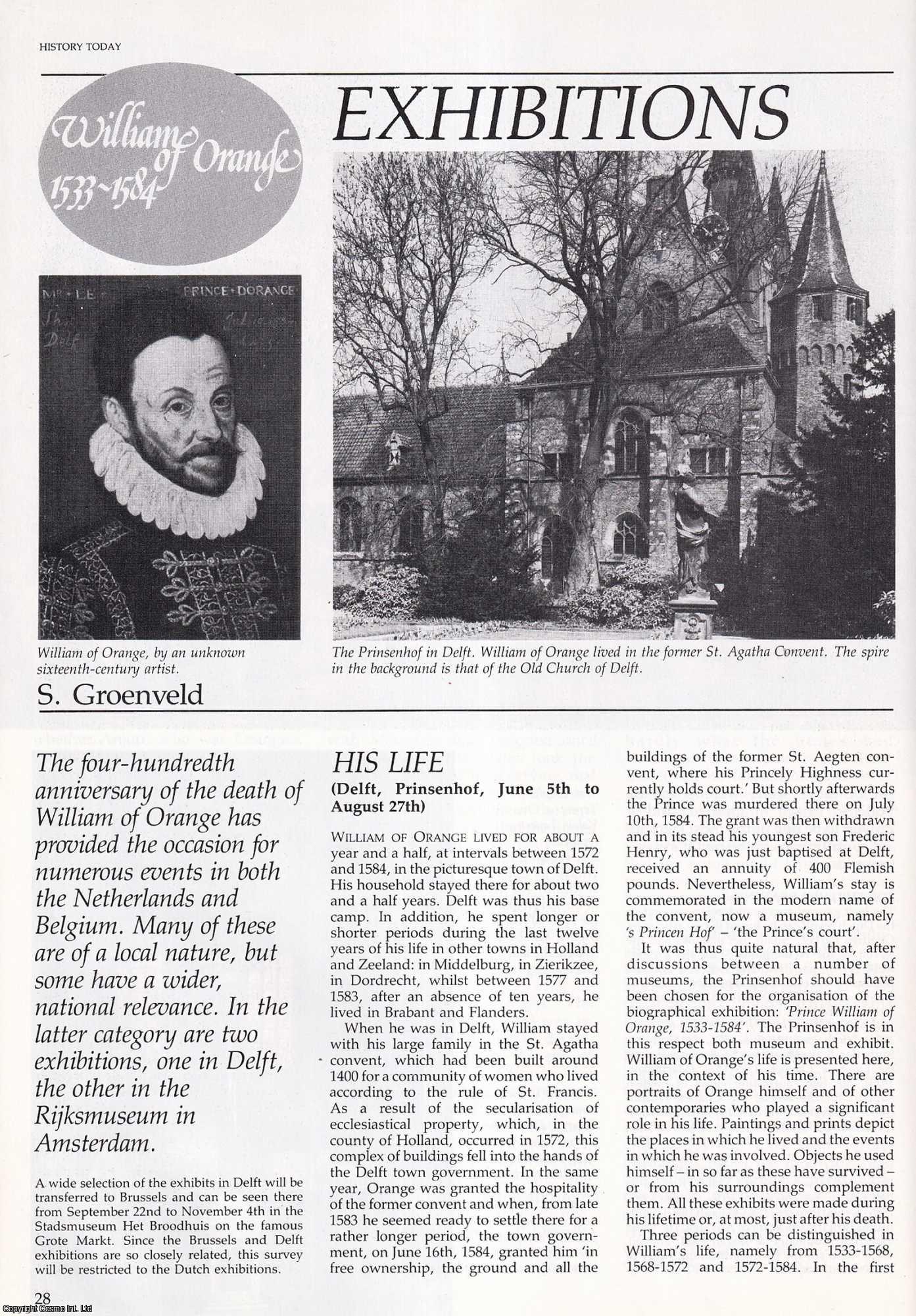 Simon Groenveld - Exhibitions of William's Life and Thought: William of Orange 1533-1584. An original article from History Today, 1984.