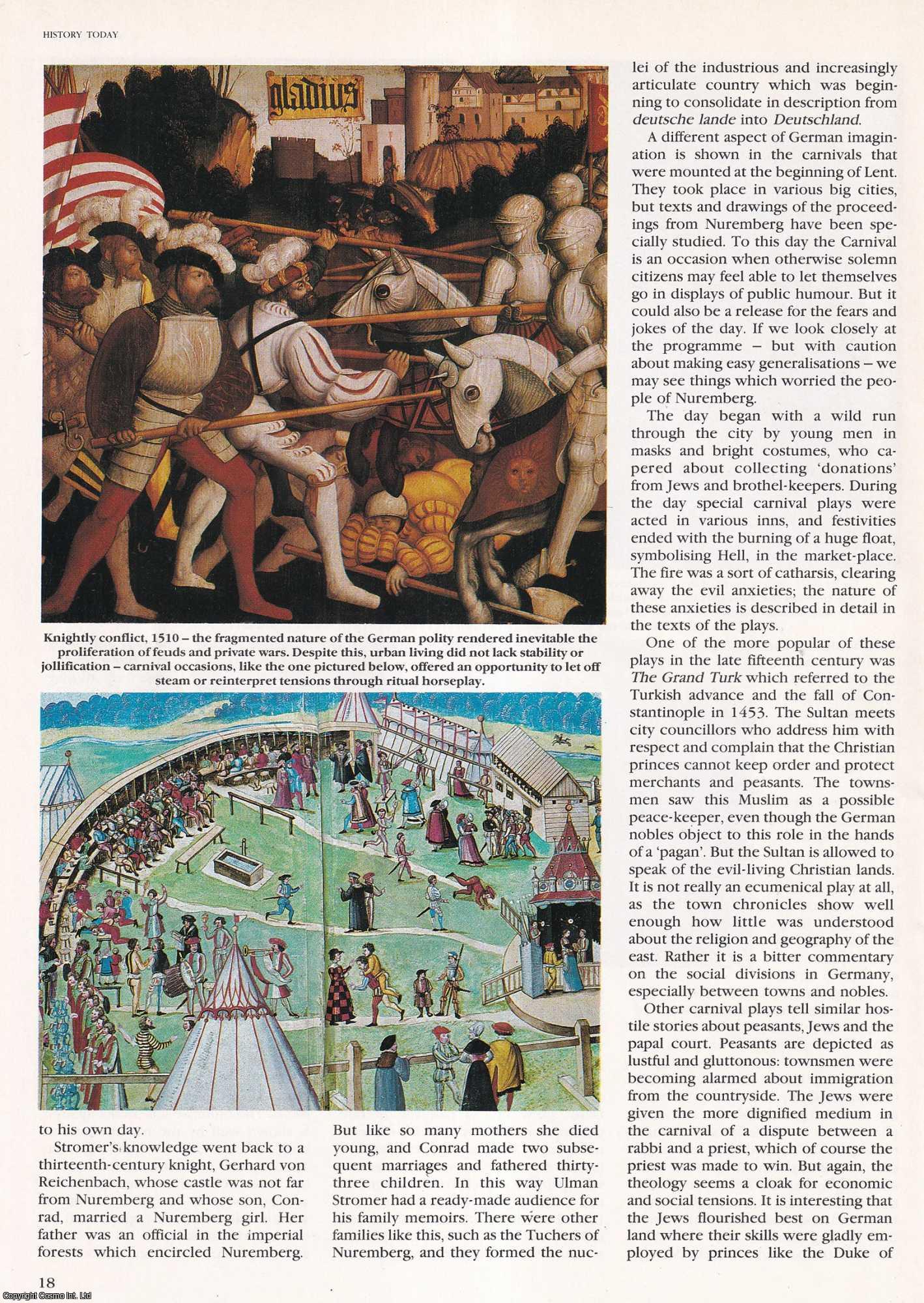 Robin du Boulay - The Forming of German Identity: Influences that Shaped Culture and Society East of the Rhine between 1300 and 1530. An original article from History Today, 1990.