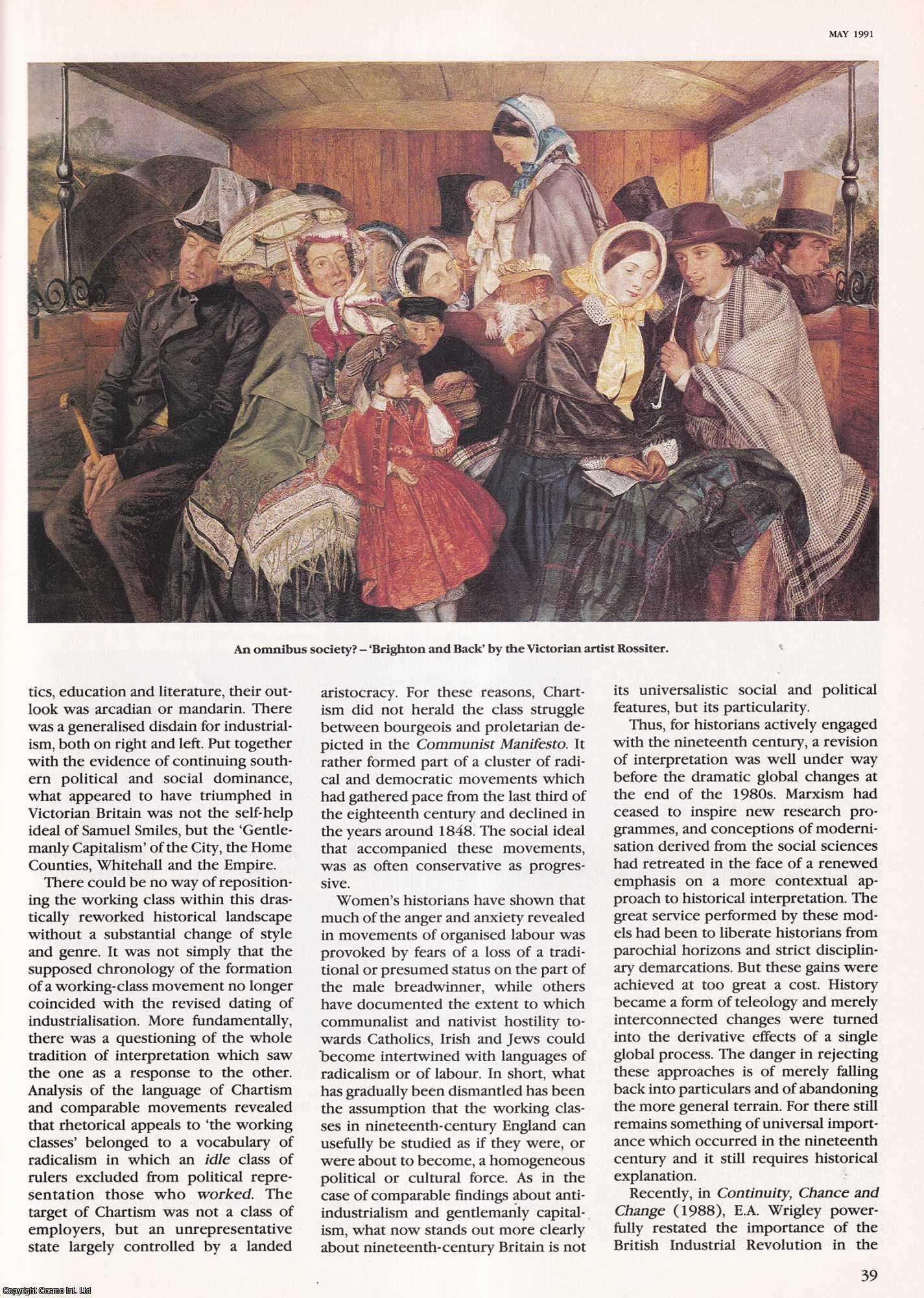 Gareth Stedman Jones - The Changing Face of 19th Century Britain. An original article from History Today, 1991.