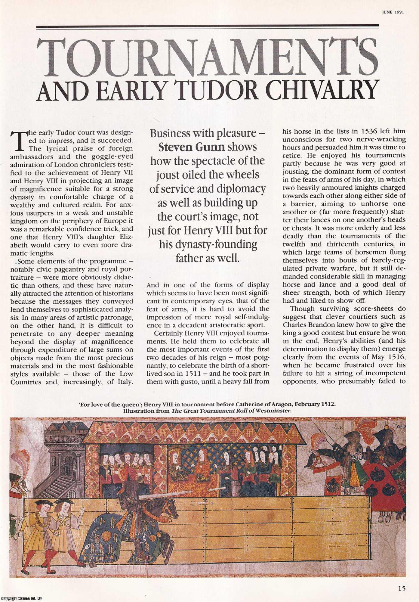 Steven Gunn - Tournaments and Early Tudor Chivalry. An original article from History Today, 1991.