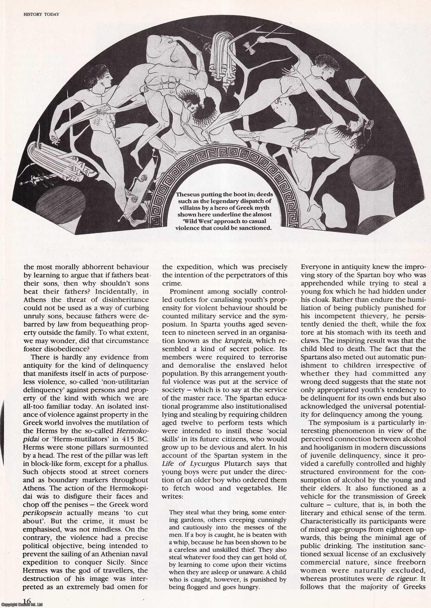 Robert Garland - Juvenille Delinquency in the Graeco-Roman World. An original article from History Today, 1991.